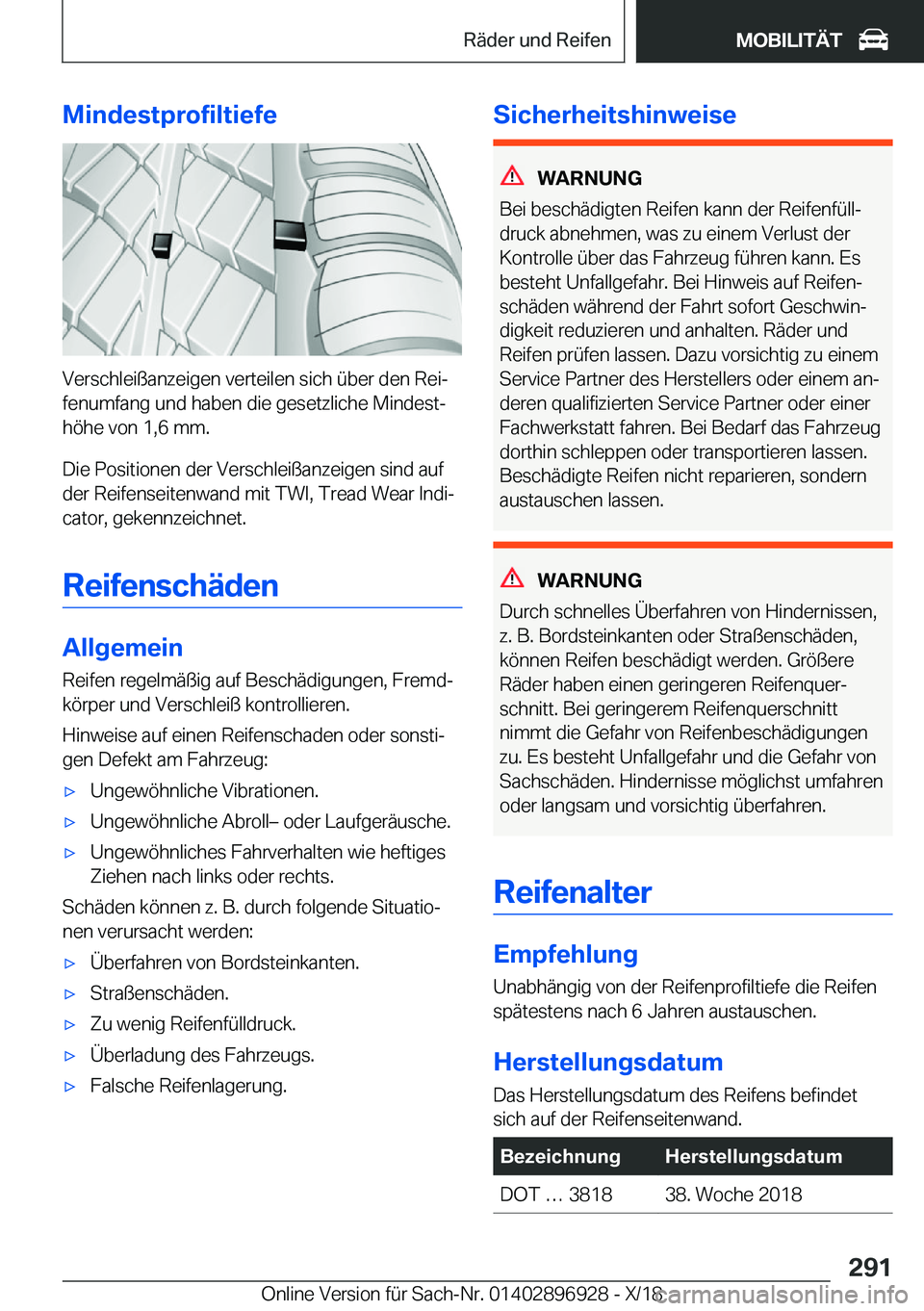 BMW 3 SERIES 2019  Betriebsanleitungen (in German) �M�i�n�d�e�s�t�p�r�o�f�i�l�t�i�e�f�e
�V�e�r�s�c�h�l�e�i�