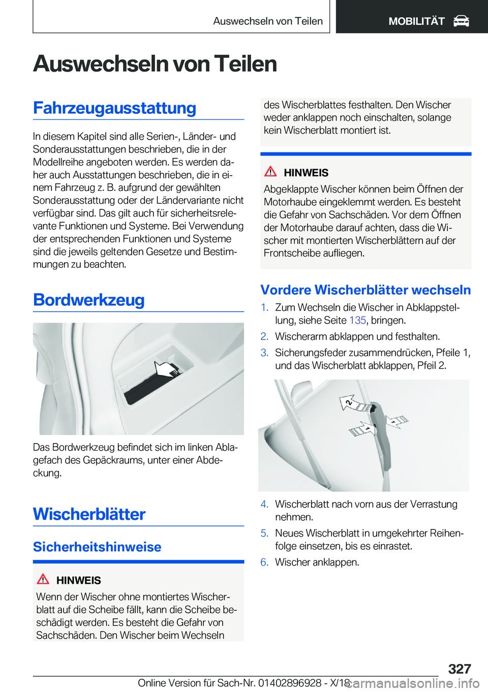 BMW 3 SERIES 2019  Betriebsanleitungen (in German) �A�u�s�w�e�c�h�s�e�l�n��v�o�n��T�e�i�l�e�n�F�a�h�r�z�e�u�g�a�u�s�s�t�a�t�t�u�n�g
�I�n��d�i�e�s�e�m��K�a�p�i�t�e�l��s�i�n�d��a�l�l�e��S�e�r�i�e�n�-�,��L�