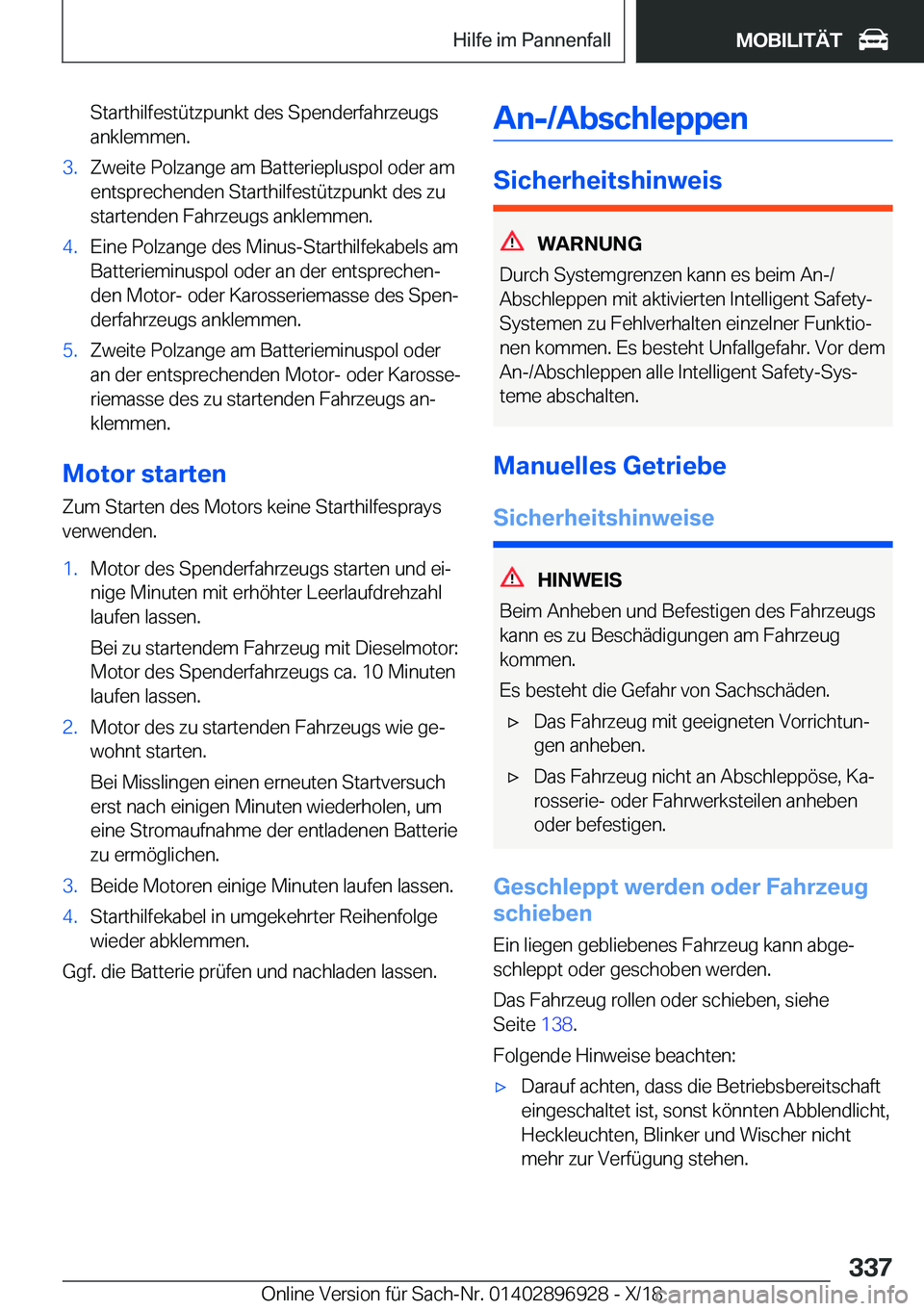 BMW 3 SERIES 2019  Betriebsanleitungen (in German) �S�t�a�r�t�h�i�l�f�e�s�t�