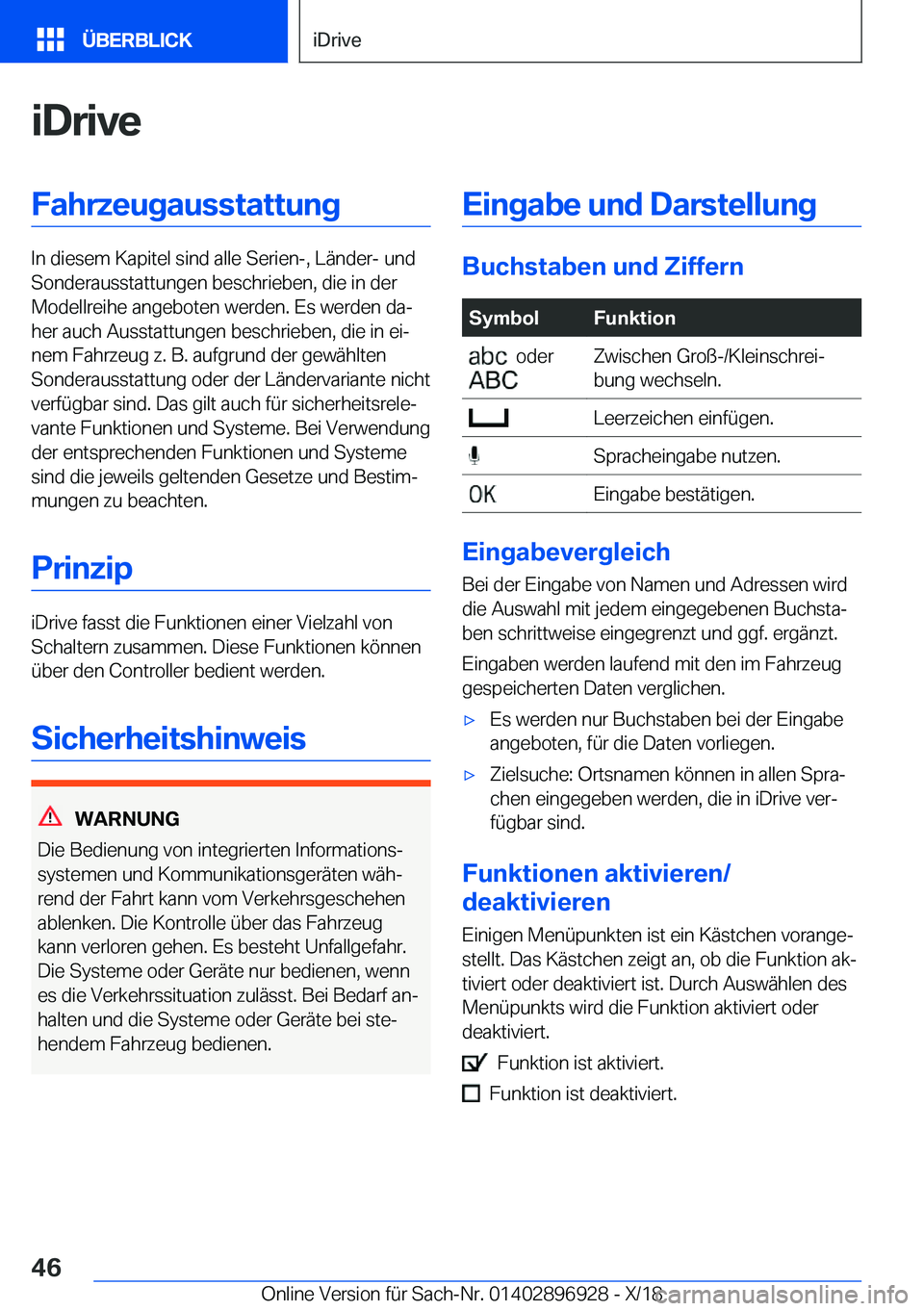 BMW 3 SERIES 2019  Betriebsanleitungen (in German) �i�D�r�i�v�e�F�a�h�r�z�e�u�g�a�u�s�s�t�a�t�t�u�n�g
�I�n��d�i�e�s�e�m��K�a�p�i�t�e�l��s�i�n�d��a�l�l�e��S�e�r�i�e�n�-�,��L�