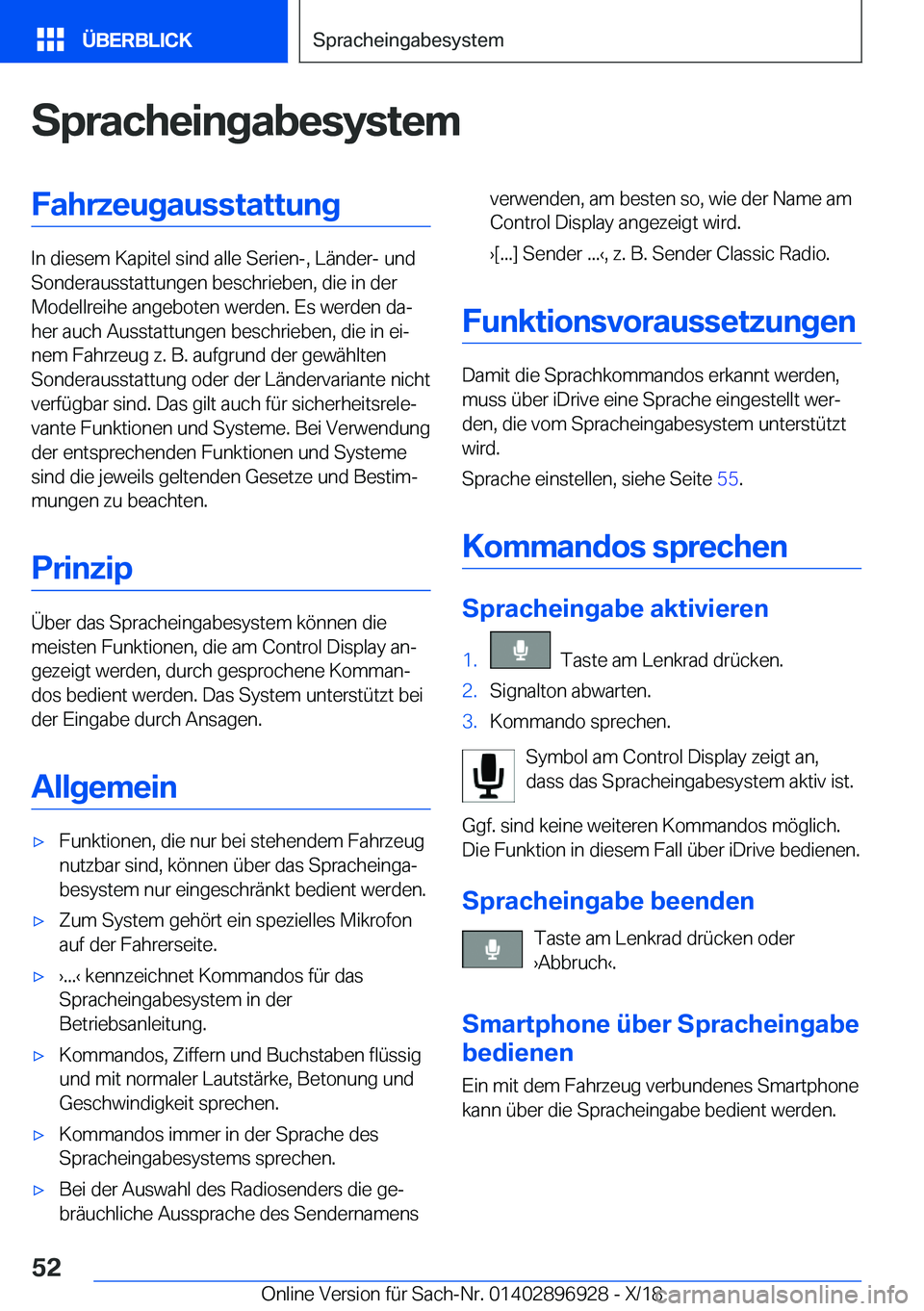 BMW 3 SERIES 2019  Betriebsanleitungen (in German) �S�p�r�a�c�h�e�i�n�g�a�b�e�s�y�s�t�e�m�F�a�h�r�z�e�u�g�a�u�s�s�t�a�t�t�u�n�g
�I�n��d�i�e�s�e�m��K�a�p�i�t�e�l��s�i�n�d��a�l�l�e��S�e�r�i�e�n�-�,��L�