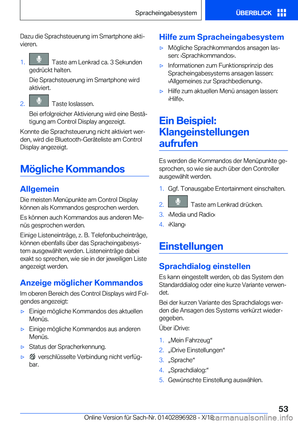 BMW 3 SERIES 2019  Betriebsanleitungen (in German) �D�a�z�u��d�i�e��S�p�r�a�c�h�s�t�e�u�e�r�u�n�g��i�m��S�m�a�r�t�p�h�o�n�e��a�k�t�ij�v�i�e�r�e�n�.�1�.���T�a�s�t�e��a�m��L�e�n�k�r�a�d��c�a�.��3��S�e�k�u�n�d�e�n
�g�e�d�r�