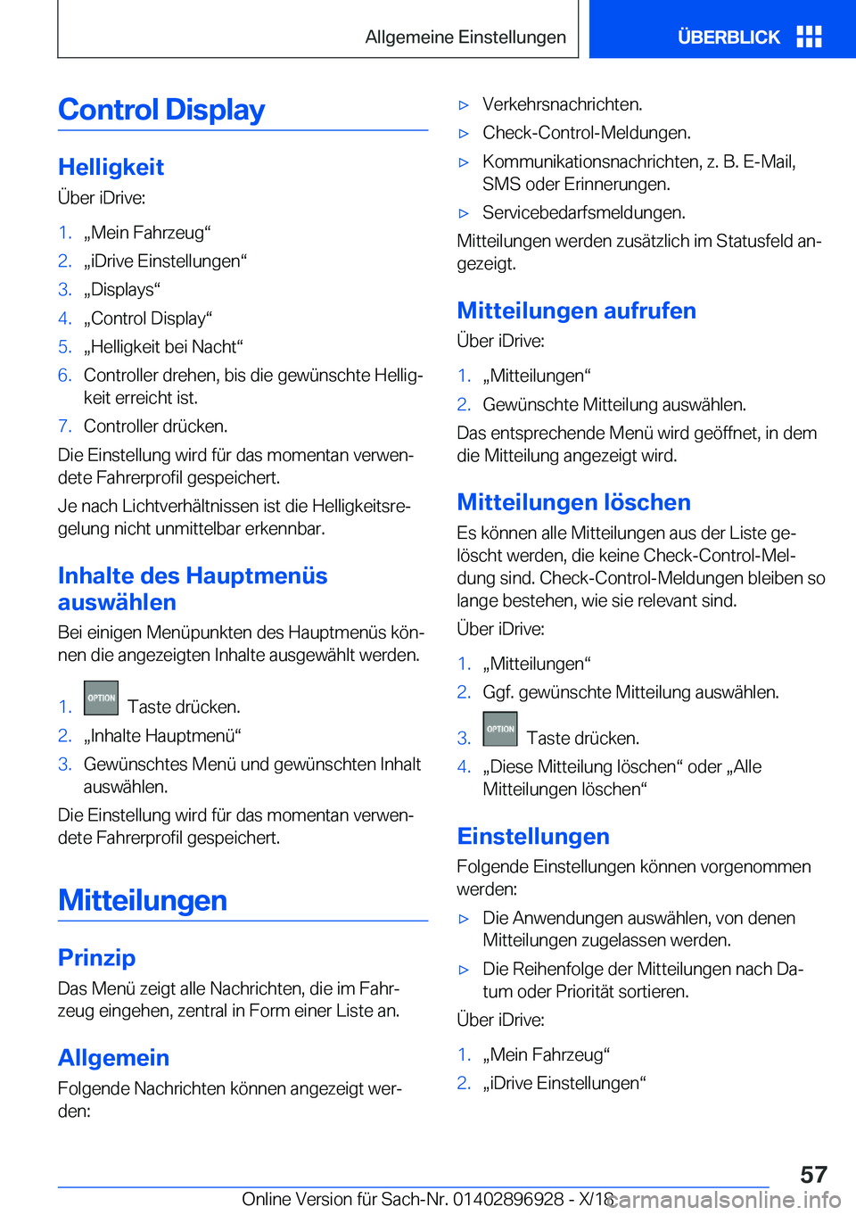 BMW 3 SERIES 2019  Betriebsanleitungen (in German) �C�o�n�t�r�o�l��D�i�s�p�l�a�y
�H�e�l�l�i�g�k�e�i�t
�