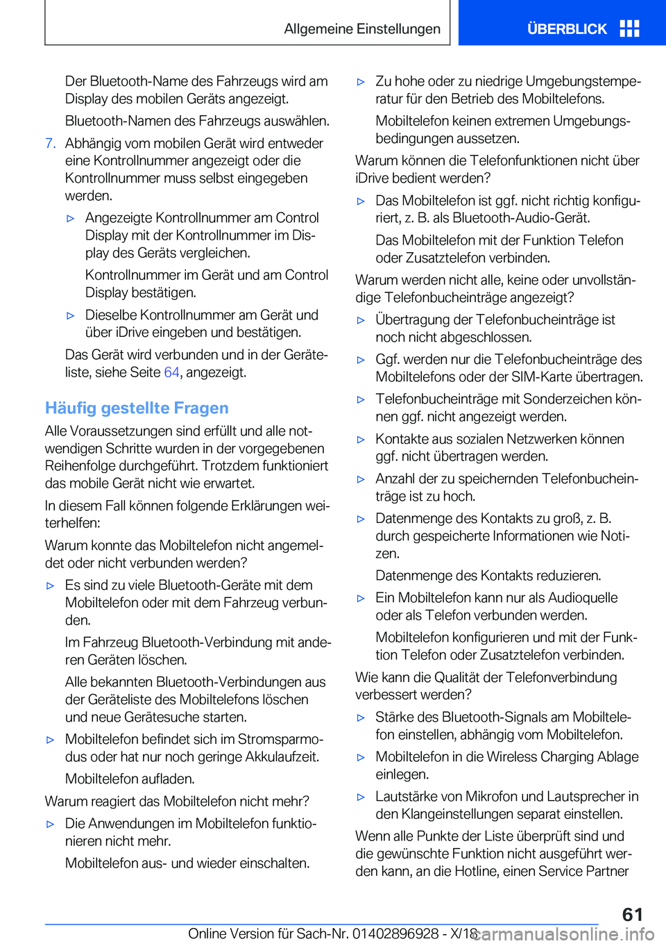 BMW 3 SERIES 2019  Betriebsanleitungen (in German) �D�e�r��B�l�u�e�t�o�o�t�h�-�N�a�m�e��d�e�s��F�a�h�r�z�e�u�g�s��w�i�r�d��a�m
�D�i�s�p�l�a�y��d�e�s��m�o�b�i�l�e�n��G�e�r�