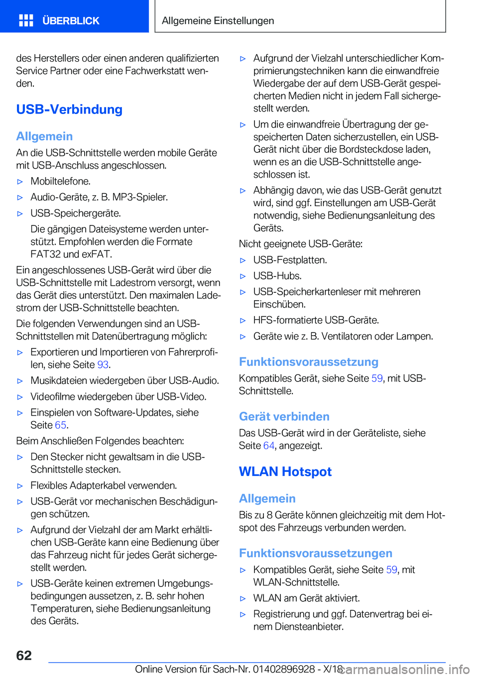 BMW 3 SERIES 2019  Betriebsanleitungen (in German) �d�e�s��H�e�r�s�t�e�l�l�e�r�s��o�d�e�r��e�i�n�e�n��a�n�d�e�r�e�n��q�u�a�l�i�f�i�z�i�e�r�t�e�n�S�e�r�v�i�c�e��P�a�r�t�n�e�r��o�d�e�r��e�i�n�e��F�a�c�h�w�e�r�k�s�t�a�t�t��w�e�nj
�d�e�n�.
�U�S