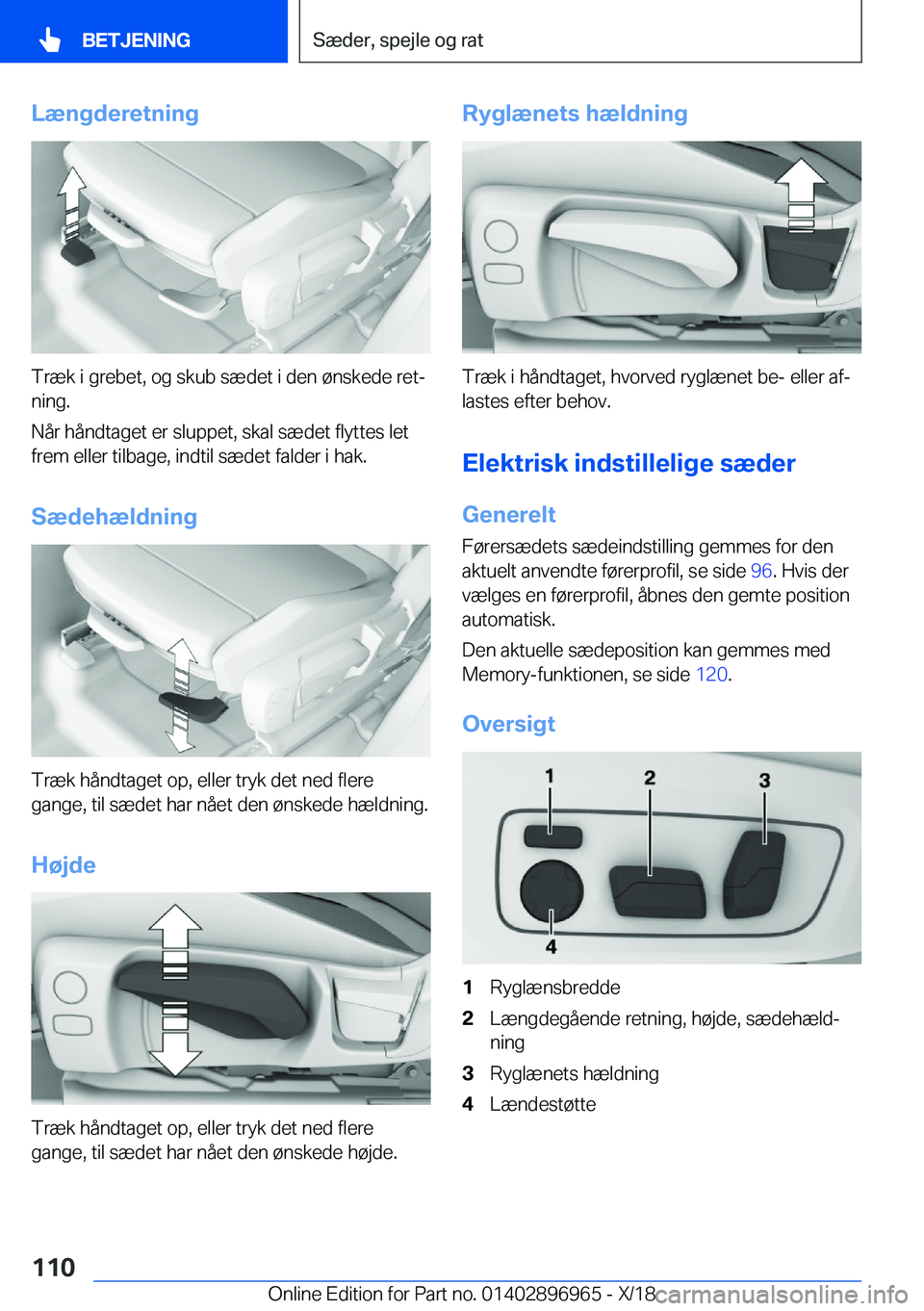 BMW 3 SERIES 2019  InstruktionsbØger (in Danish) �L�æ�n�g�d�e�r�e�t�n�i�n�g
�T�r�æ�k��i��g�r�e�b�e�t�,��o�g��s�k�u�b��s�æ�d�e�t��i��d�e�n��