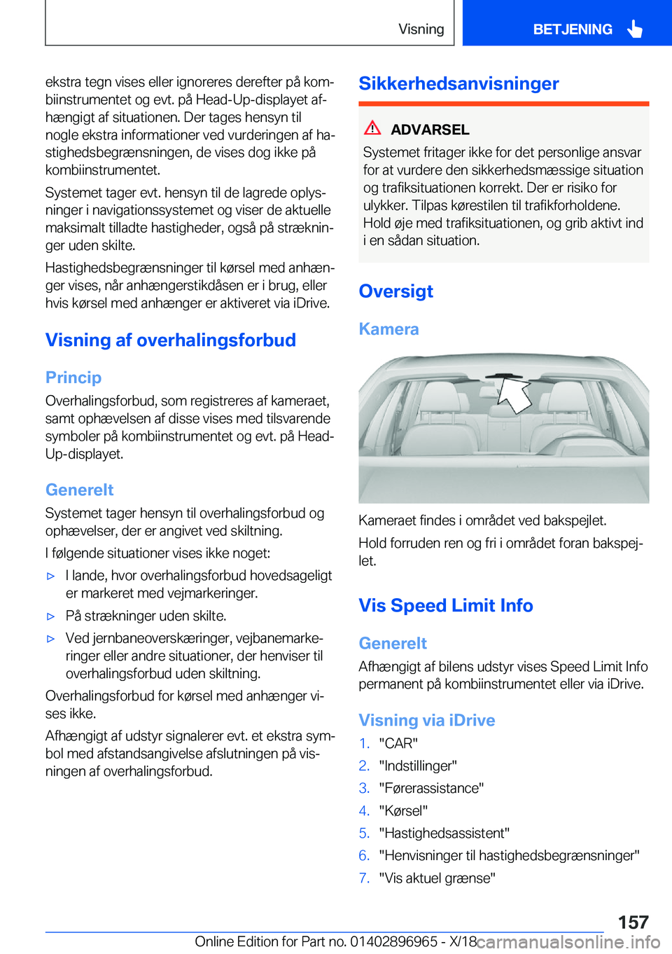 BMW 3 SERIES 2019  InstruktionsbØger (in Danish) �e�k�s�t�r�a��t�e�g�n��v�i�s�e�s��e�l�l�e�r��i�g�n�o�r�e�r�e�s��d�e�r�e�f�t�e�r��p�å��k�o�mj�b�i�i�n�s�t�r�u�m�e�n�t�e�t��o�g��e�v�t�.��p�å��H�e�a�d�-�U�p�-�d�i�s�p�l�a�y�e�t��a�fj�h�