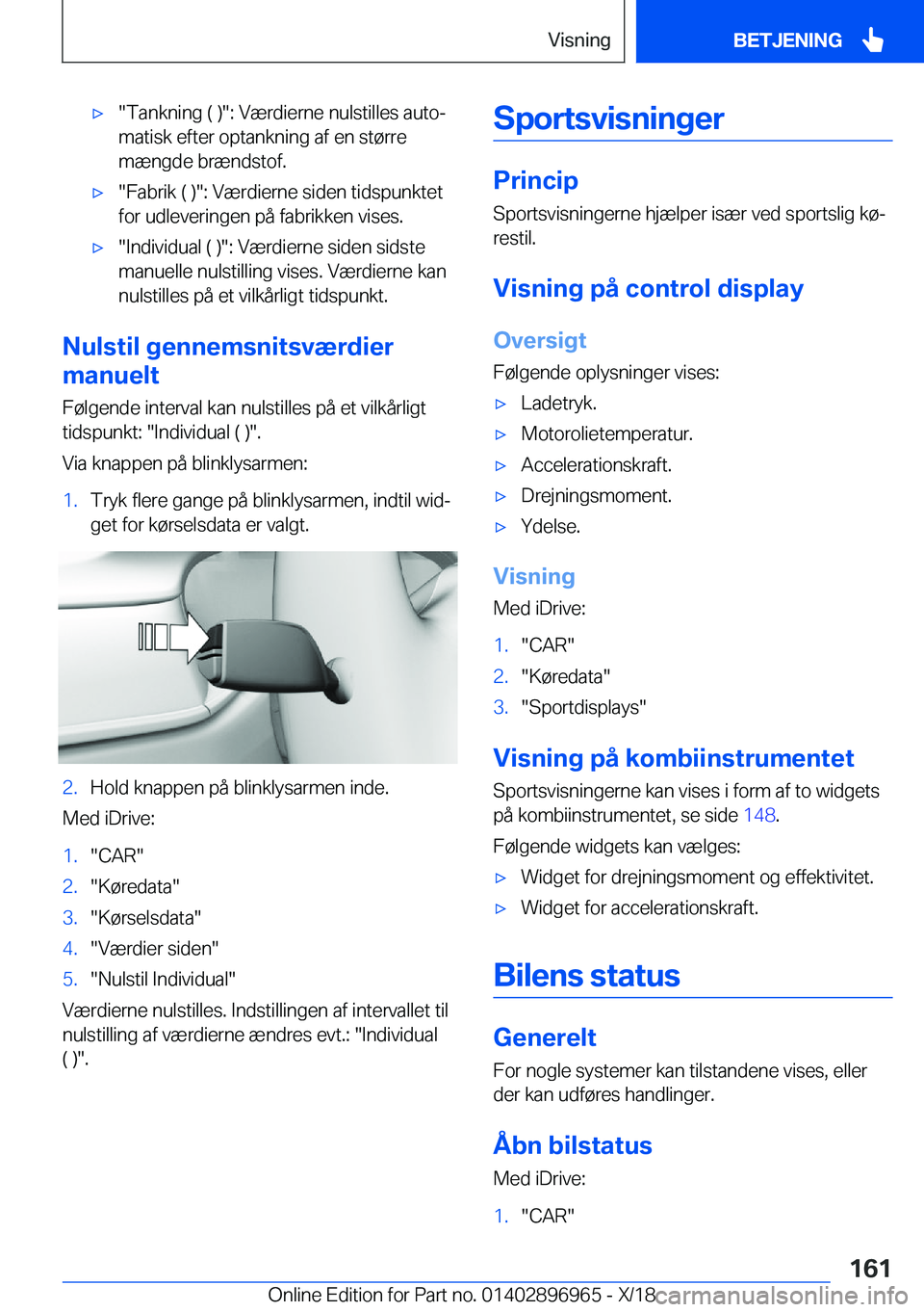 BMW 3 SERIES 2019  InstruktionsbØger (in Danish) 'x��T�a�n�k�n�i�n�g��(��)��:��V�æ�r�d�i�e�r�n�e��n�u�l�s�t�i�l�l�e�s��a�u�t�oj�m�a�t�i�s�k��e�f�t�e�r��o�p�t�a�n�k�n�i�n�g��a�f��e�n��s�t�