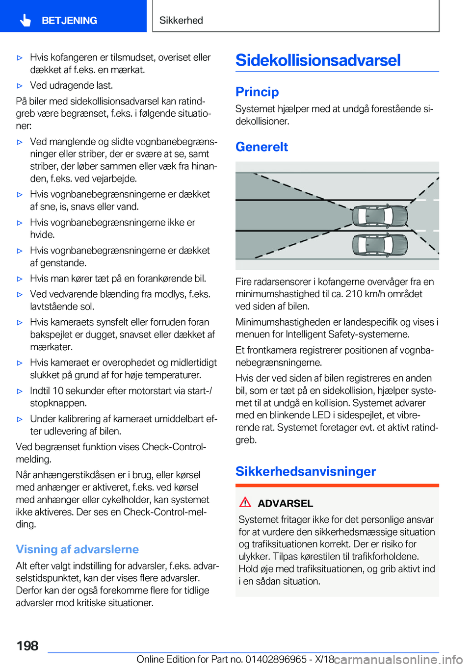 BMW 3 SERIES 2019  InstruktionsbØger (in Danish) 'x�H�v�i�s��k�o�f�a�n�g�e�r�e�n��e�r��t�i�l�s�m�u�d�s�e�t�,��o�v�e�r�i�s�e�t��e�l�l�e�r�d�æ�k�k�e�t��a�f��f�.�e�k�s�.��e�n��m�æ�r�k�a�t�.'x�V�e�d��u�d�r�a�g�e�n�d�e��l�a�s�t�.
�P�