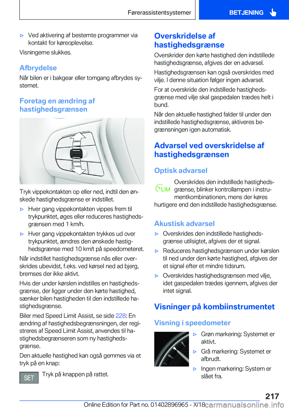 BMW 3 SERIES 2019  InstruktionsbØger (in Danish) 'x�V�e�d��a�k�t�i�v�e�r�i�n�g��a�f��b�e�s�t�e�m�t�e��p�r�o�g�r�a�m�m�e�r��v�i�a
�k�o�n�t�a�k�t��f�o�r��k�