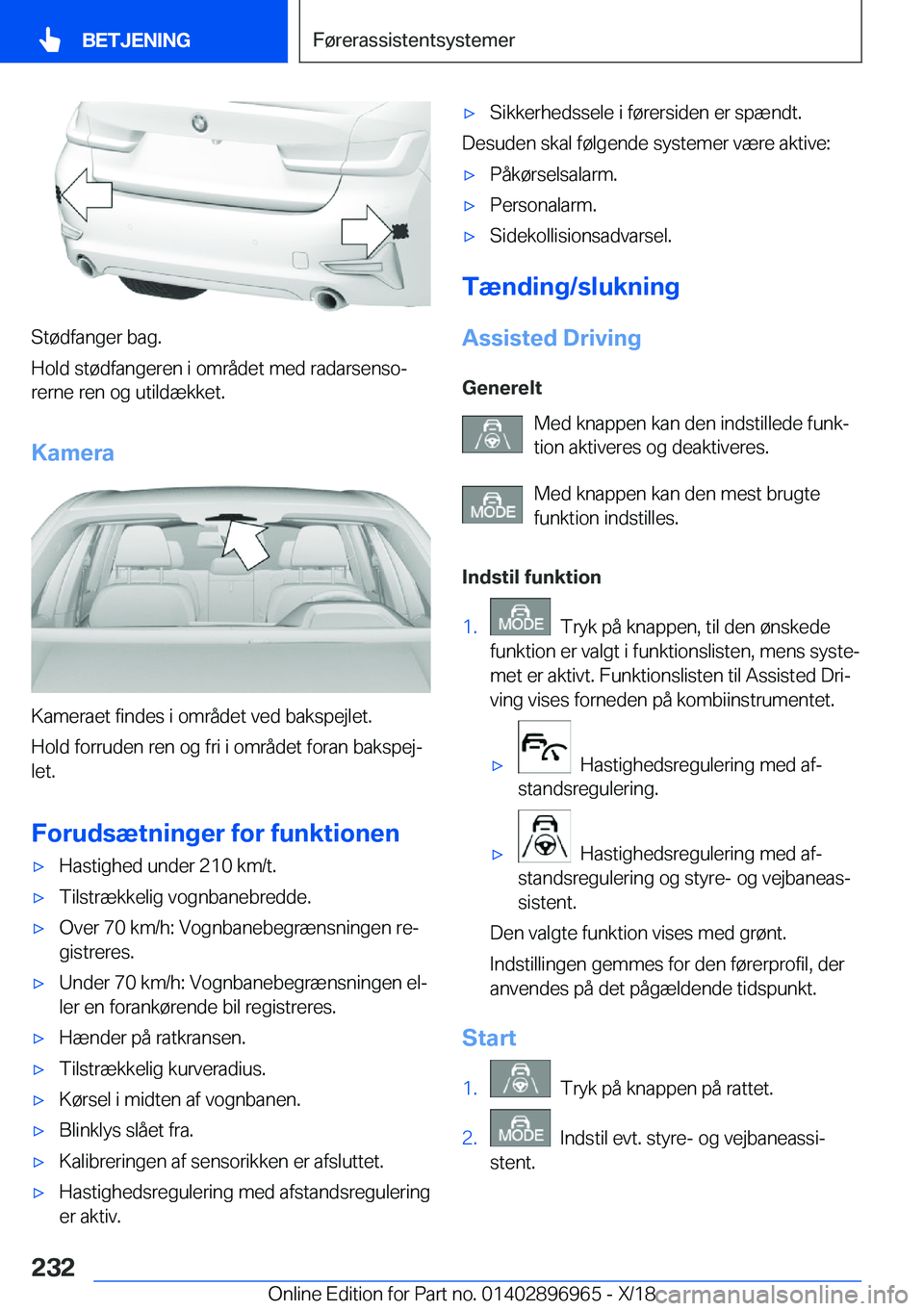 BMW 3 SERIES 2019  InstruktionsbØger (in Danish) �S�t�