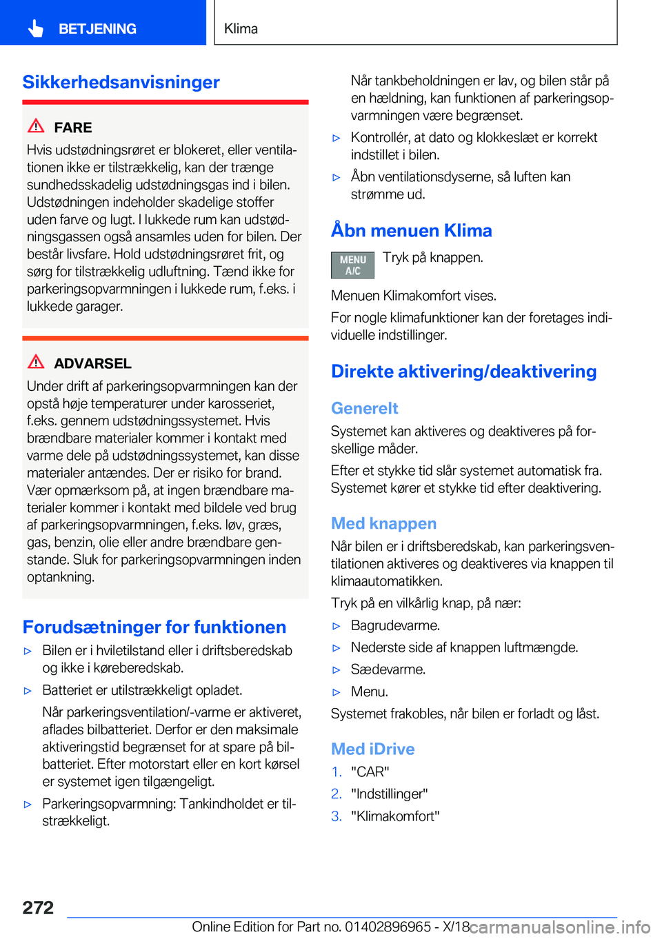 BMW 3 SERIES 2019  InstruktionsbØger (in Danish) �S�i�k�k�e�r�h�e�d�s�a�n�v�i�s�n�i�n�g�e�r
�F�A�R�E
�H�v�i�s��u�d�s�t�