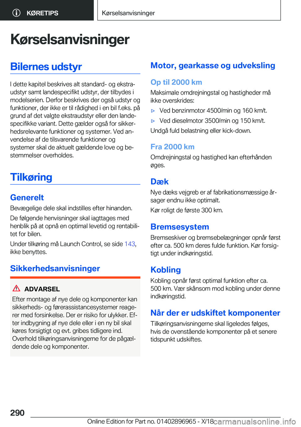 BMW 3 SERIES 2019  InstruktionsbØger (in Danish) �K�