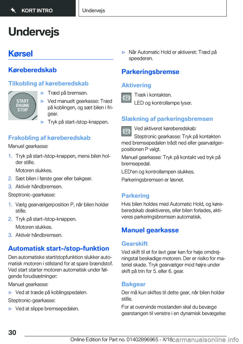 BMW 3 SERIES 2019  InstruktionsbØger (in Danish) �U�n�d�e�r�v�e�j�s�K�