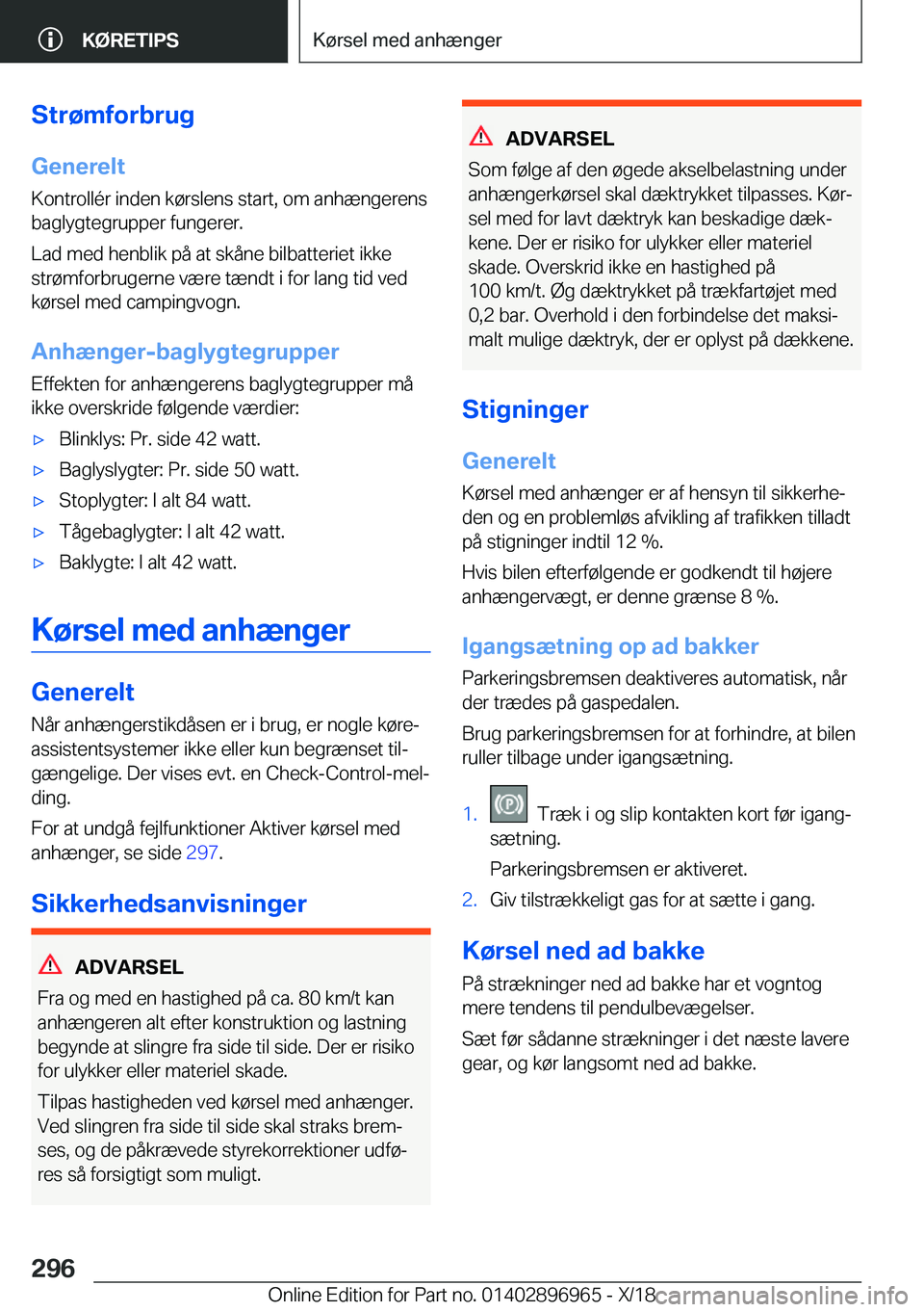 BMW 3 SERIES 2019  InstruktionsbØger (in Danish) �S�t�r�
