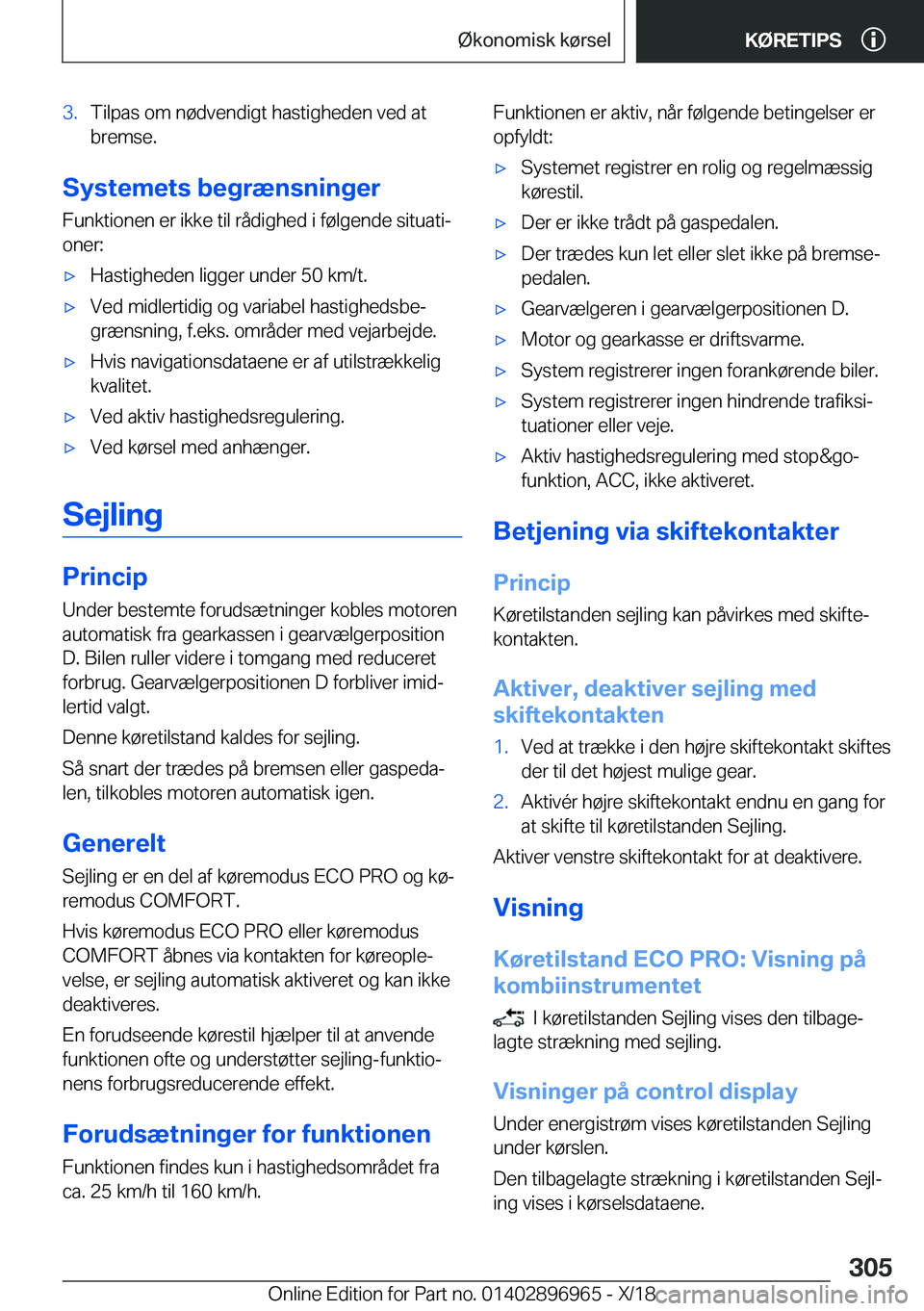 BMW 3 SERIES 2019  InstruktionsbØger (in Danish) �3�.�T�i�l�p�a�s��o�m��n�