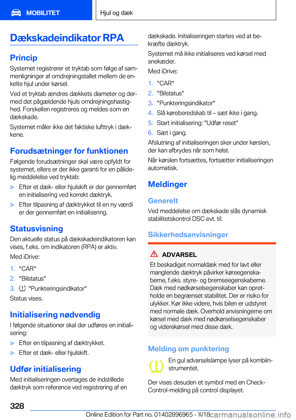 BMW 3 SERIES 2019  InstruktionsbØger (in Danish) �D�æ�k�s�k�a�d�e�i�n�d�i�k�a�t�o�r��R�P�A
�P�r�i�n�c�i�p
�S�y�s�t�e�m�e�t��r�e�g�i�s�t�r�e�r�e�r��e�t��t�r�y�k�t�a�b��s�o�m��f�