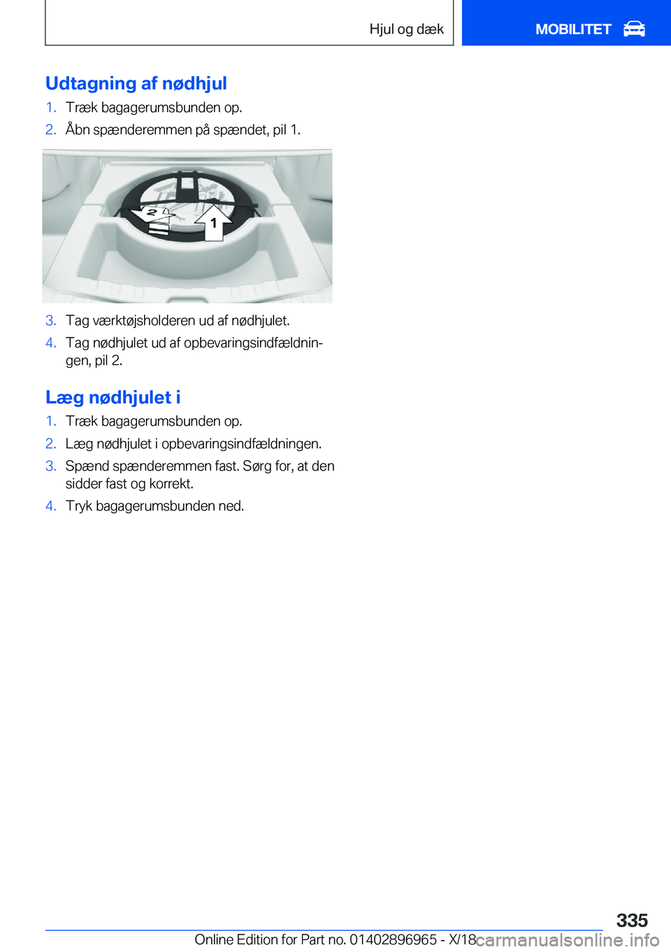 BMW 3 SERIES 2019  InstruktionsbØger (in Danish) �U�d�t�a�g�n�i�n�g��a�f��n�