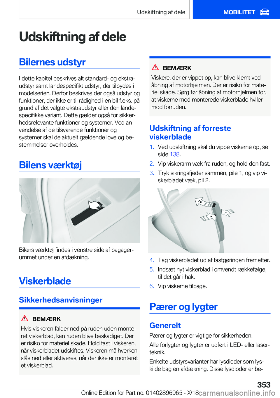 BMW 3 SERIES 2019  InstruktionsbØger (in Danish) �U�d�s�k�i�f�t�n�i�n�g��a�f��d�e�l�e�B�i�l�e�r�n�e�s��u�d�s�t�y�r
�I��d�e�t�t�e��k�a�p�i�t�e�l��b�e�s�k�r�i�v�e�s��a�l�t��s�t�a�n�d�a�r�d�-��o�g��e�k�s�t�r�aj
�u�d�s�t�y�r��s�a�m�t��l�a�n