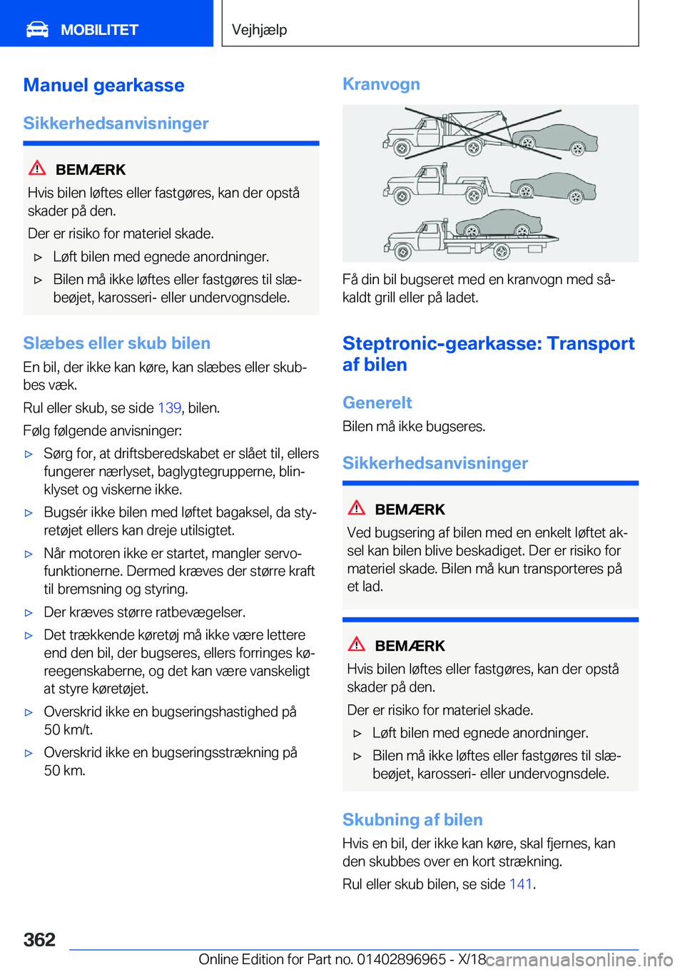 BMW 3 SERIES 2019  InstruktionsbØger (in Danish) �M�a�n�u�e�l��g�e�a�r�k�a�s�s�e�S�i�k�k�e�r�h�e�d�s�a�n�v�i�s�n�i�n�g�e�r
�B�E�M�Æ�R�K
�H�v�i�s��b�i�l�e�n��l�