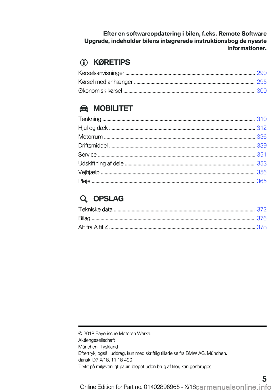 BMW 3 SERIES 2019  InstruktionsbØger (in Danish) �K�