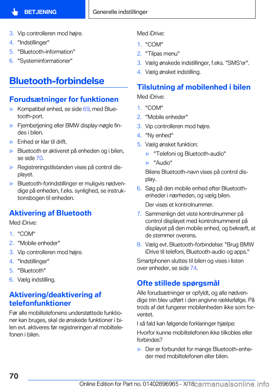 BMW 3 SERIES 2019  InstruktionsbØger (in Danish) �3�.�V�i�p��c�o�n�t�r�o�l�l�e�r�e�n��m�o�d��h�