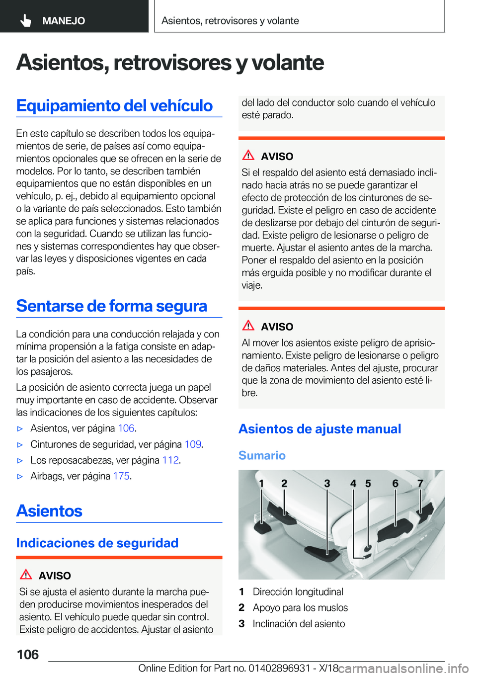 BMW 3 SERIES 2019  Manuales de Empleo (in Spanish) �A�s�i�e�n�t�o�s�,��r�e�t�r�o�v�i�s�o�r�e�s��y��v�o�l�a�n�t�e�E�q�u�i�p�a�m�i�e�n�t�o��d�e�l��v�e�h�