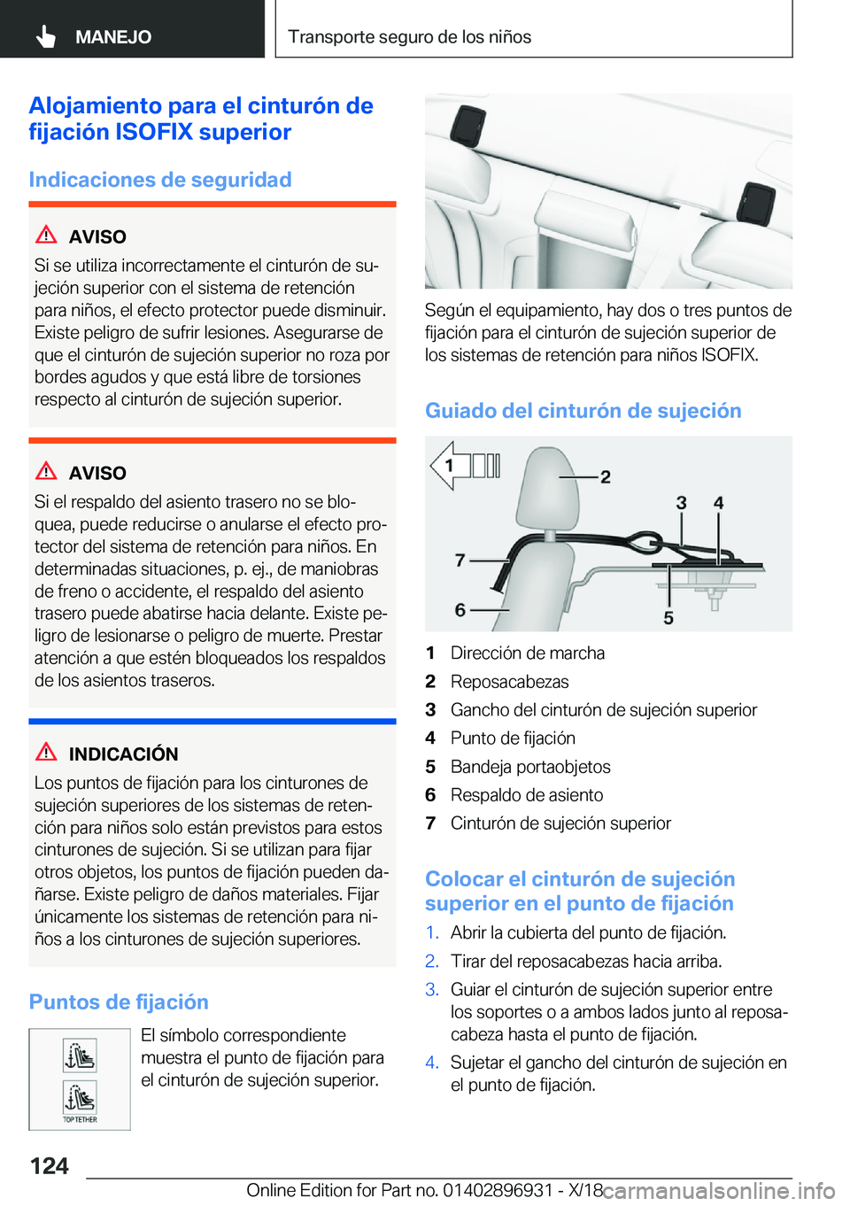 BMW 3 SERIES 2019  Manuales de Empleo (in Spanish) �A�l�o�j�a�m�i�e�n�t�o��p�a�r�a��e�l��c�i�n�t�u�r�