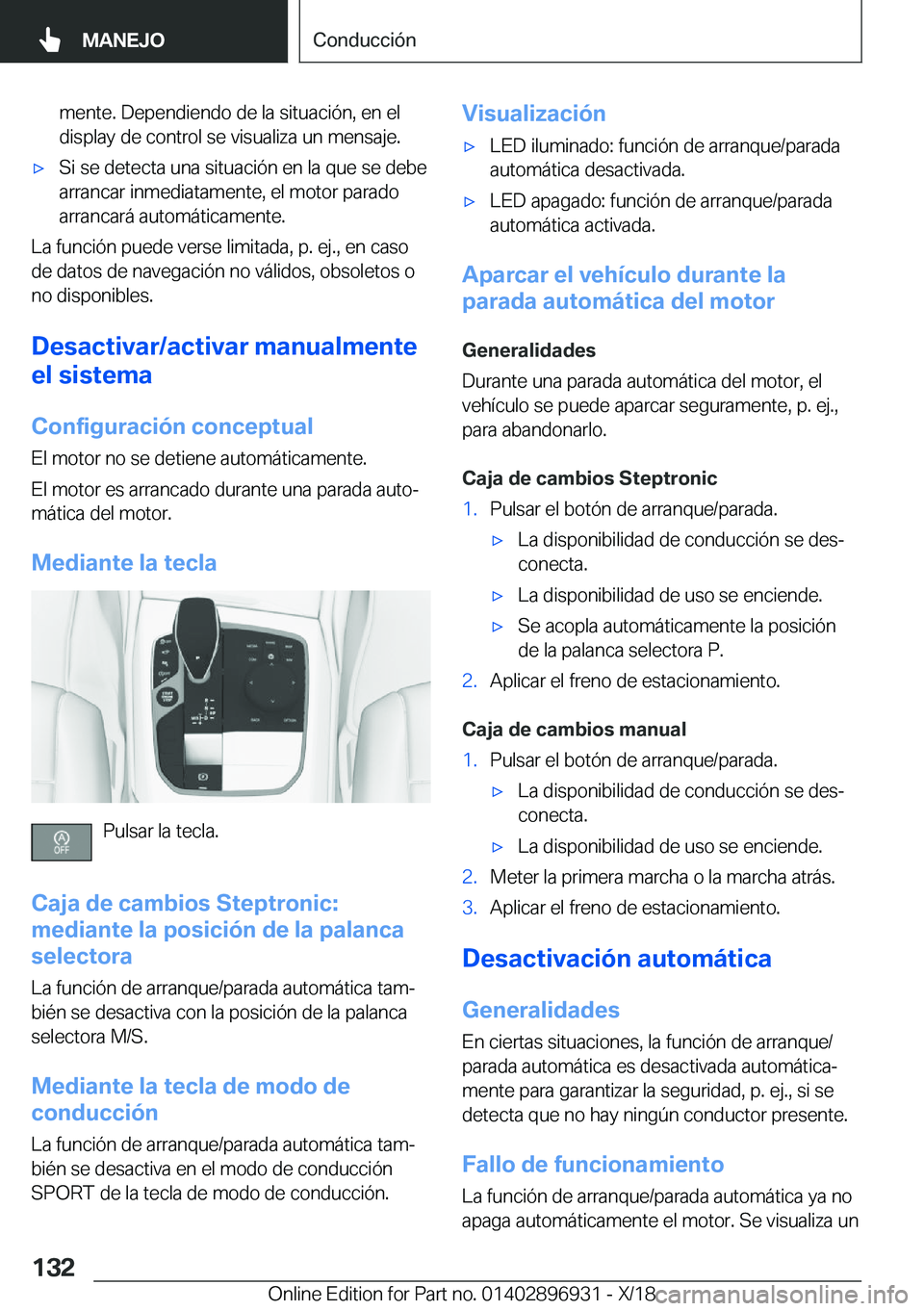 BMW 3 SERIES 2019  Manuales de Empleo (in Spanish) �m�e�n�t�e�.��D�e�p�e�n�d�i�e�n�d�o��d�e��l�a��s�i�t�u�a�c�i�