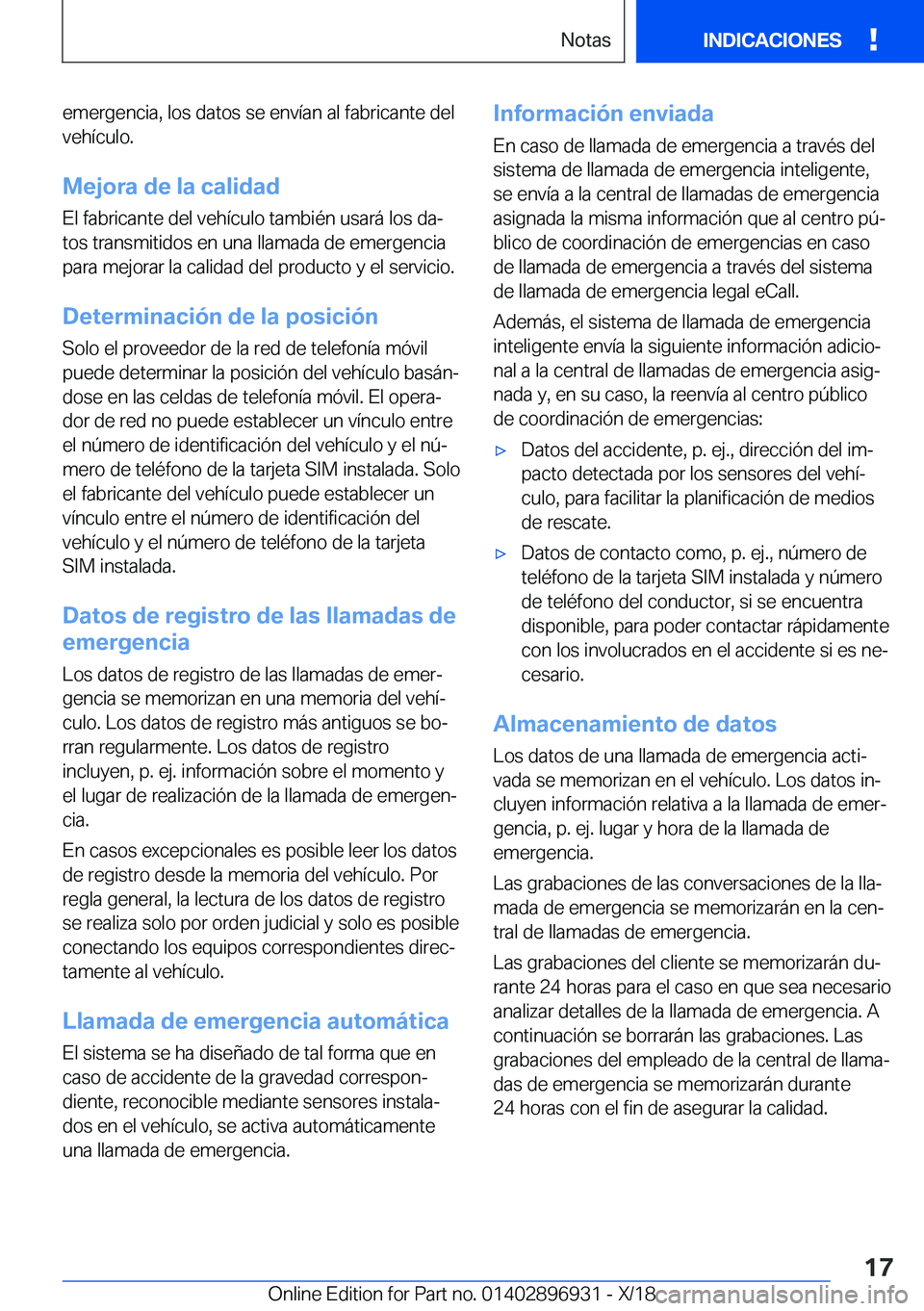 BMW 3 SERIES 2019  Manuales de Empleo (in Spanish) �e�m�e�r�g�e�n�c�i�a�,��l�o�s��d�a�t�o�s��s�e��e�n�v�