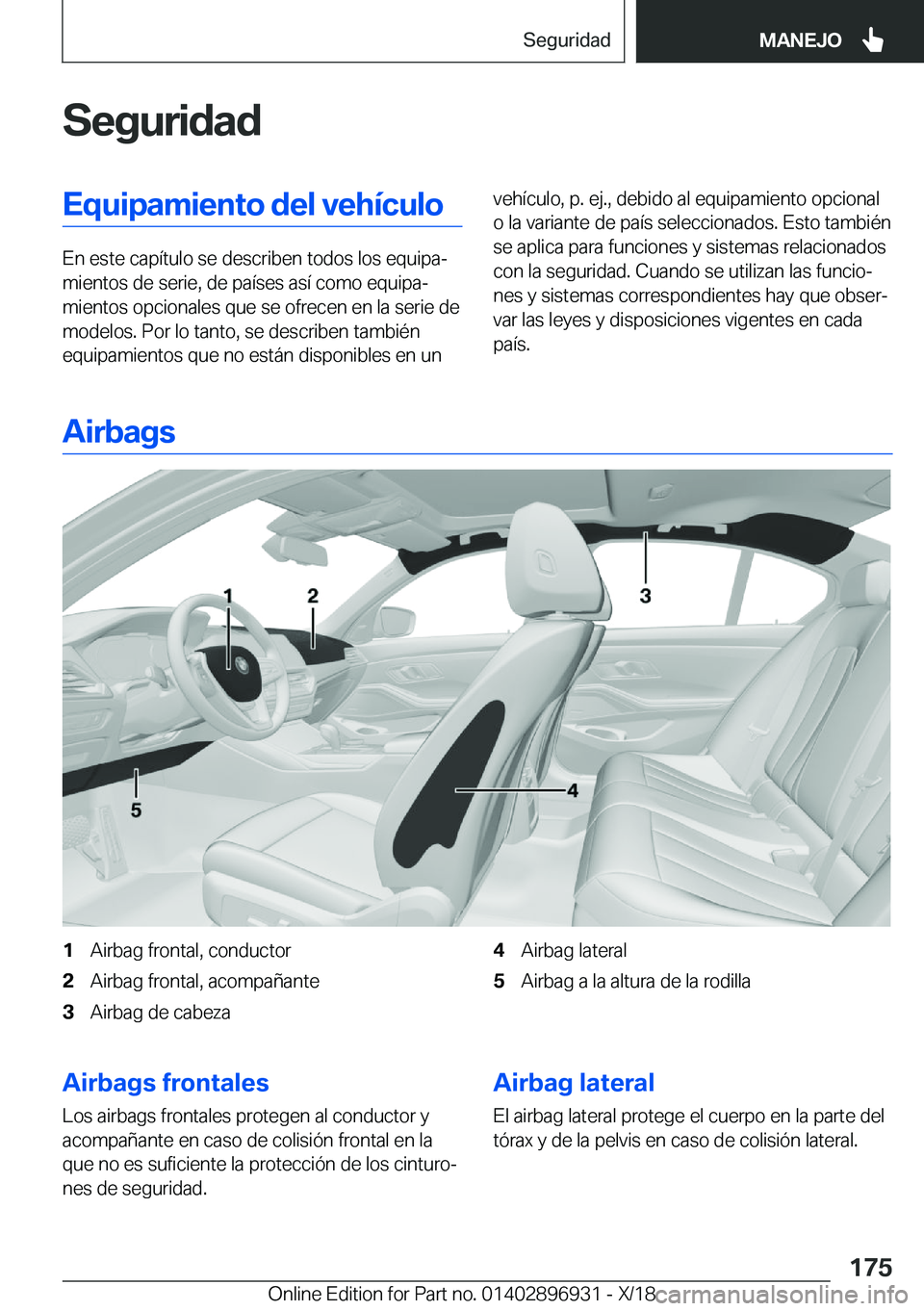 BMW 3 SERIES 2019  Manuales de Empleo (in Spanish) �S�e�g�u�r�i�d�a�d�E�q�u�i�p�a�m�i�e�n�t�o��d�e�l��v�e�h�