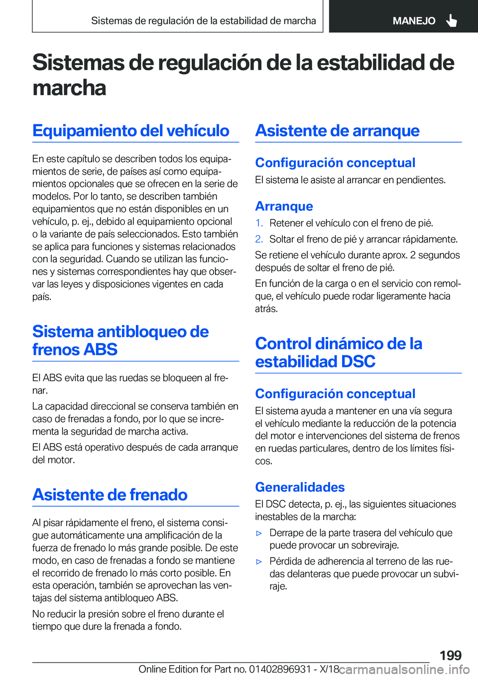 BMW 3 SERIES 2019  Manuales de Empleo (in Spanish) �S�i�s�t�e�m�a�s��d�e��r�e�g�u�l�a�c�i�