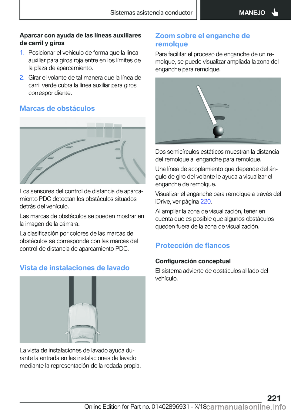 BMW 3 SERIES 2019  Manuales de Empleo (in Spanish) �A�p�a�r�c�a�r��c�o�n��a�y�u�d�a��d�e��l�a�s��l�