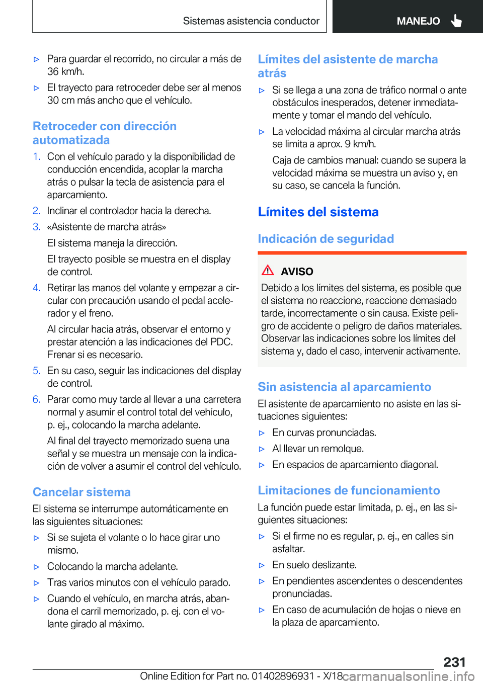 BMW 3 SERIES 2019  Manuales de Empleo (in Spanish) x�P�a�r�a��g�u�a�r�d�a�r��e�l��r�e�c�o�r�r�i�d�o�,��n�o��c�i�r�c�u�l�a�r��a��m�