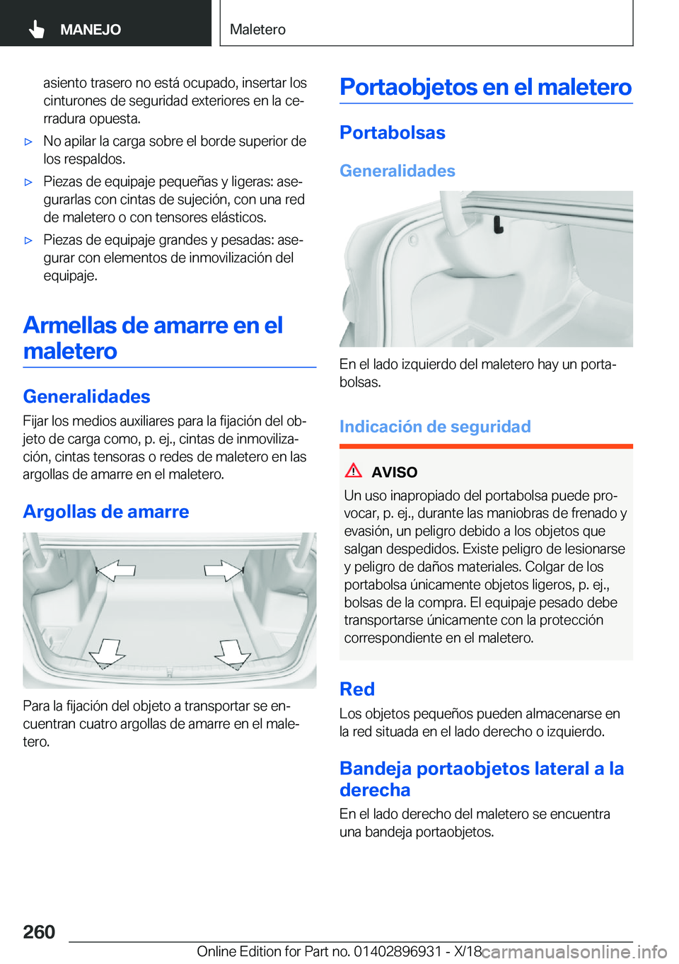 BMW 3 SERIES 2019  Manuales de Empleo (in Spanish) �a�s�i�e�n�t�o��t�r�a�s�e�r�o��n�o��e�s�t�