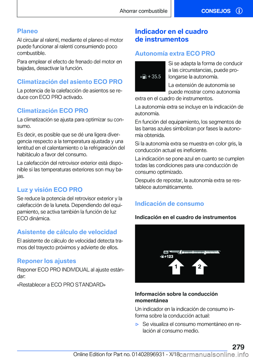 BMW 3 SERIES 2019  Manuales de Empleo (in Spanish) �P�l�a�n�e�o�A�l��c�i�r�c�u�l�a�r��a�l��r�a�l�e�n�t�