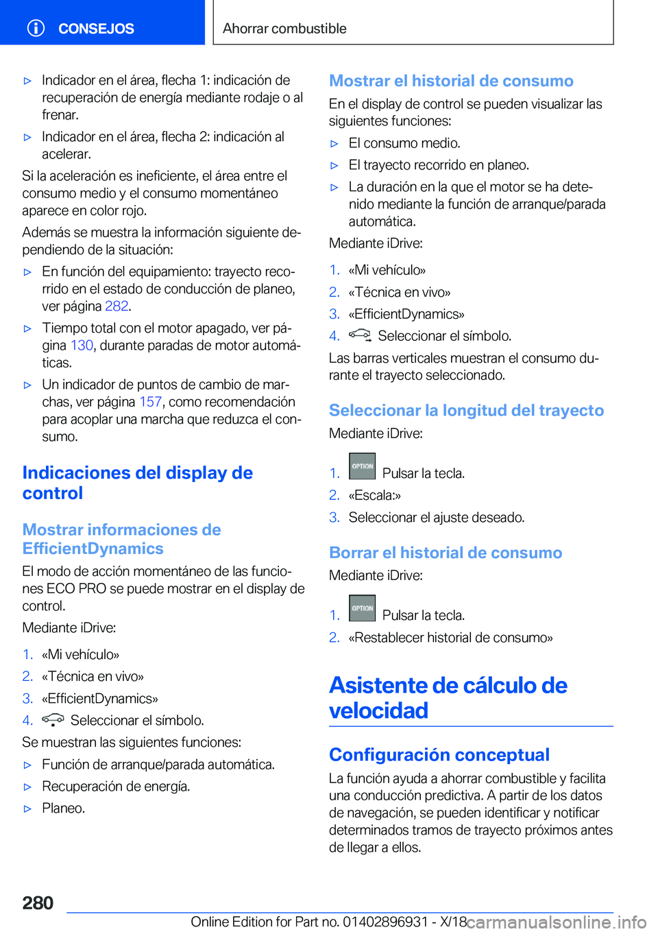 BMW 3 SERIES 2019  Manuales de Empleo (in Spanish) x�I�n�d�i�c�a�d�o�r��e�n��e�l��