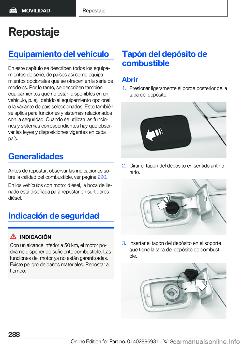 BMW 3 SERIES 2019  Manuales de Empleo (in Spanish) �R�e�p�o�s�t�a�j�e�E�q�u�i�p�a�m�i�e�n�t�o��d�e�l��v�e�h�