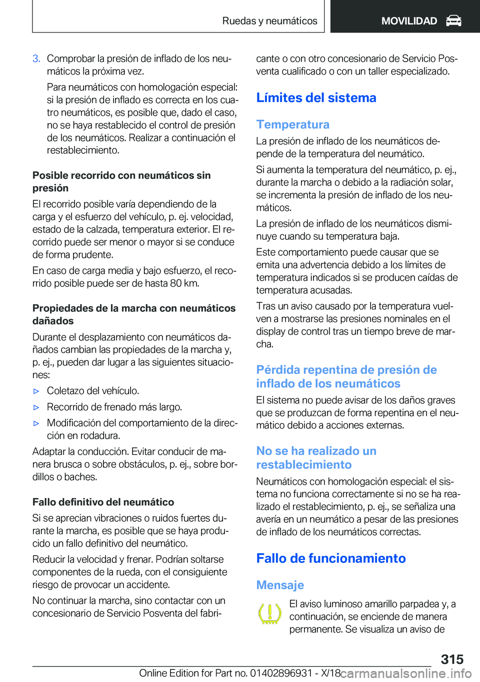 BMW 3 SERIES 2019  Manuales de Empleo (in Spanish) �3�.�C�o�m�p�r�o�b�a�r��l�a��p�r�e�s�i�