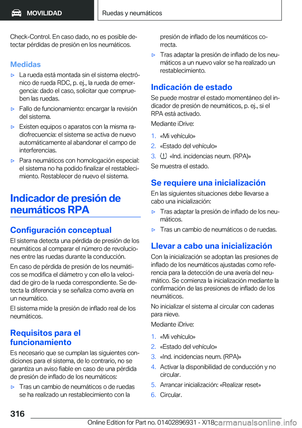 BMW 3 SERIES 2019  Manuales de Empleo (in Spanish) �C�h�e�c�k�-�C�o�n�t�r�o�l�.��E�n��c�a�s�o��d�a�d�o�,��n�o��e�s��p�o�s�i�b�l�e��d�eª
�t�e�c�t�a�r��p�