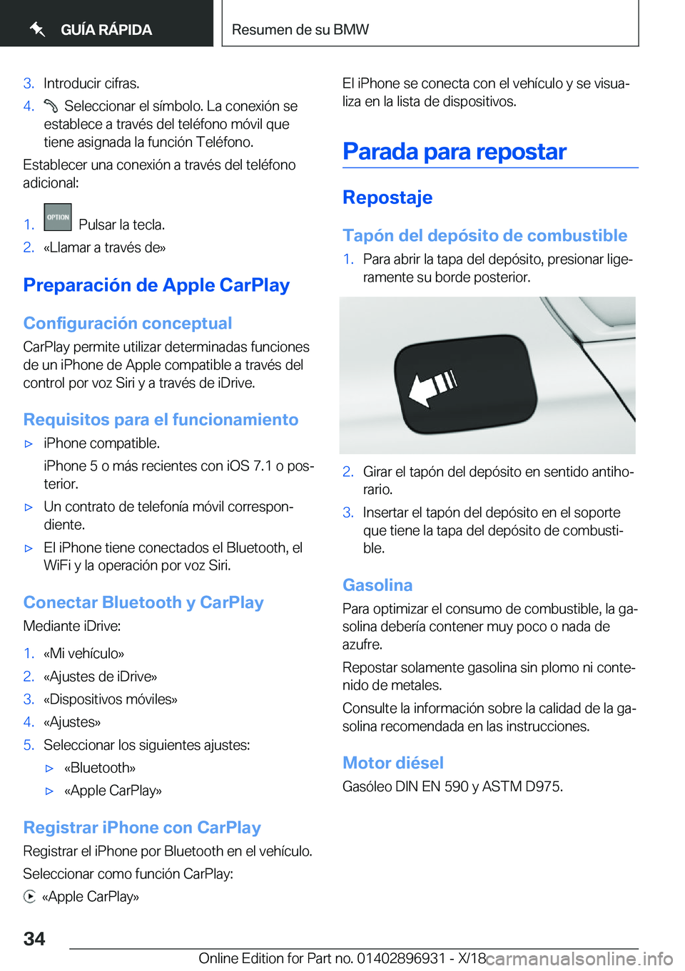 BMW 3 SERIES 2019  Manuales de Empleo (in Spanish) �3�.�I�n�t�r�o�d�u�c�i�r��c�i�f�r�a�s�.�4�.���S�e�l�e�c�c�i�o�n�a�r��e�l��s�