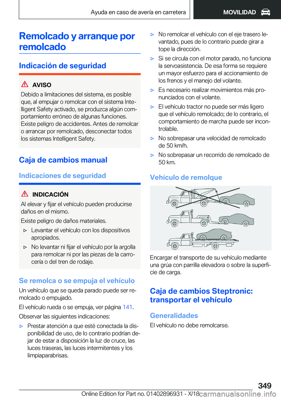 BMW 3 SERIES 2019  Manuales de Empleo (in Spanish) �R�e�m�o�l�c�a�d�o��y��a�r�r�a�n�q�u�e��p�o�r�r�e�m�o�l�c�a�d�o
�I�n�d�i�c�a�c�i�