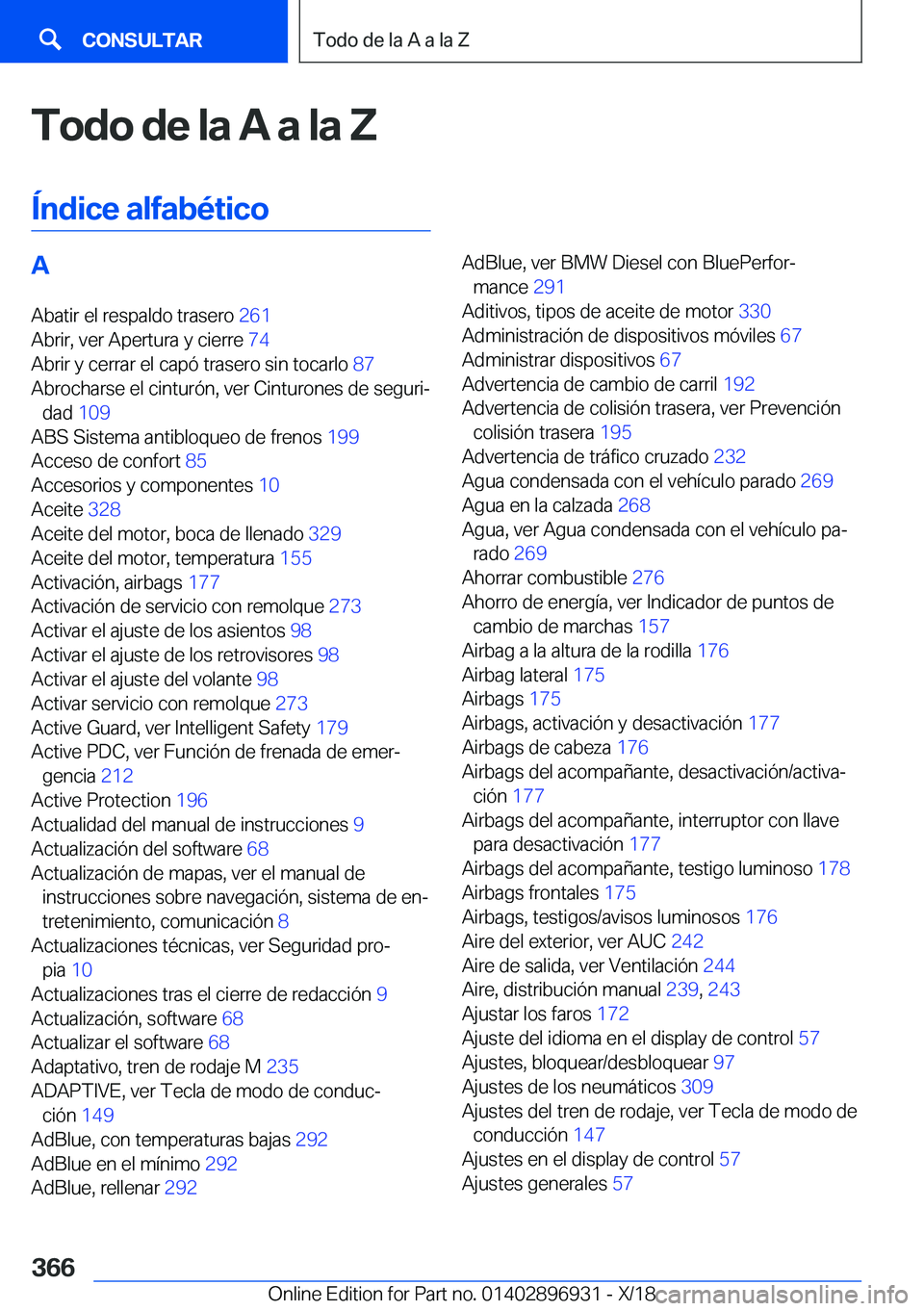 BMW 3 SERIES 2019  Manuales de Empleo (in Spanish) �T�o�d�o��d�e��l�a��A��a��l�a��Z
�
