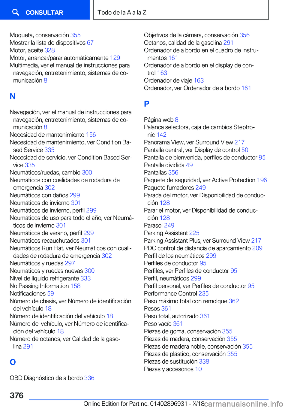 BMW 3 SERIES 2019  Manuales de Empleo (in Spanish) �M�o�q�u�e�t�a�,��c�o�n�s�e�r�v�a�c�i�