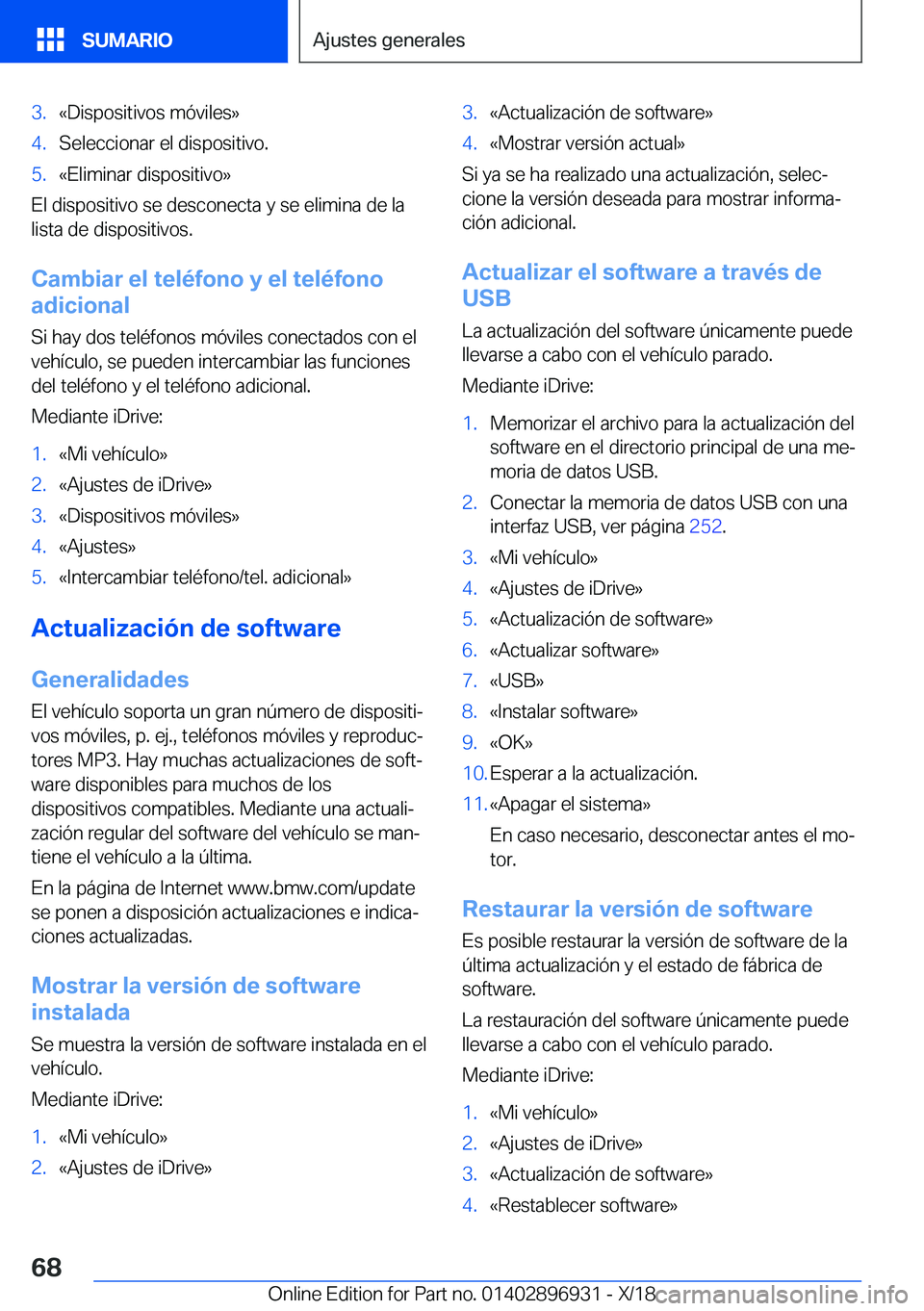BMW 3 SERIES 2019  Manuales de Empleo (in Spanish) �3�.�«�D�i�s�p�o�s�i�t�i�v�o�s��m�