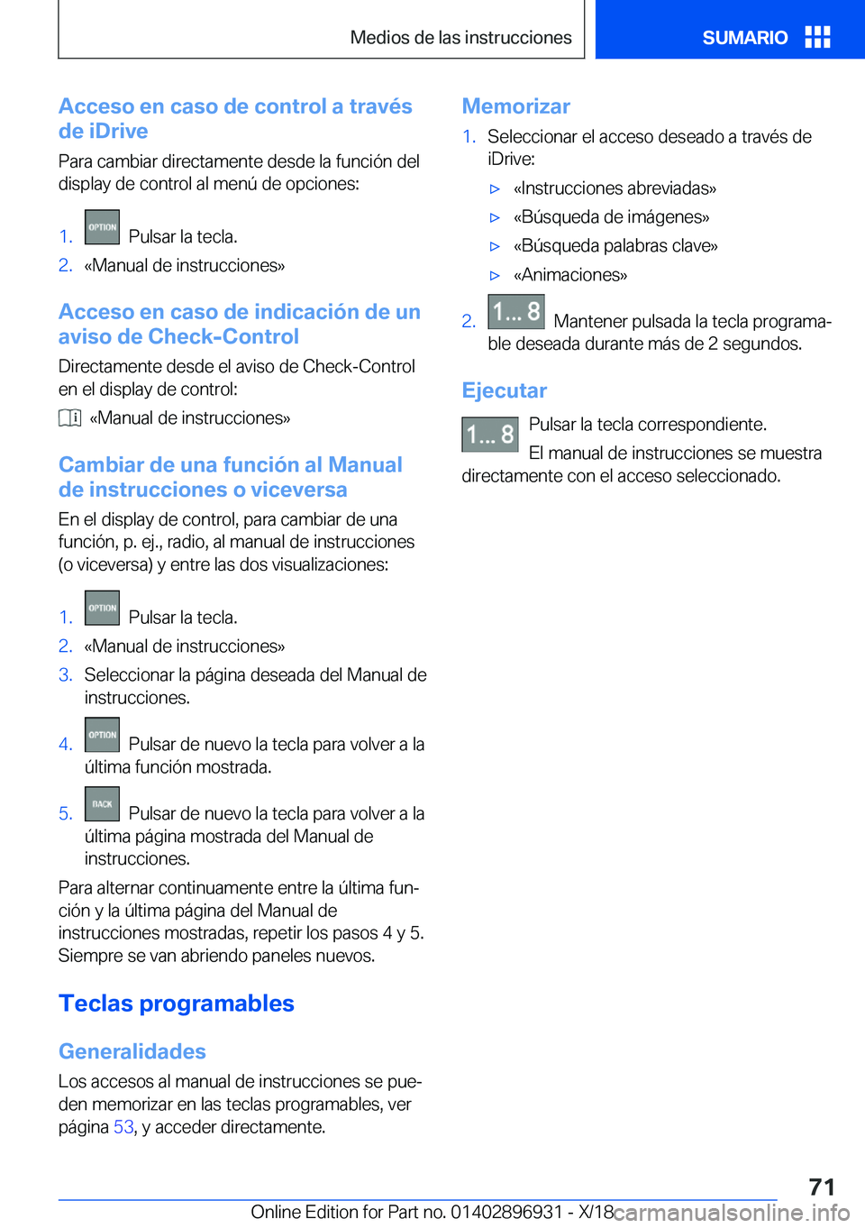 BMW 3 SERIES 2019  Manuales de Empleo (in Spanish) �A�c�c�e�s�o��e�n��c�a�s�o��d�e��c�o�n�t�r�o�l��a��t�r�a�v�