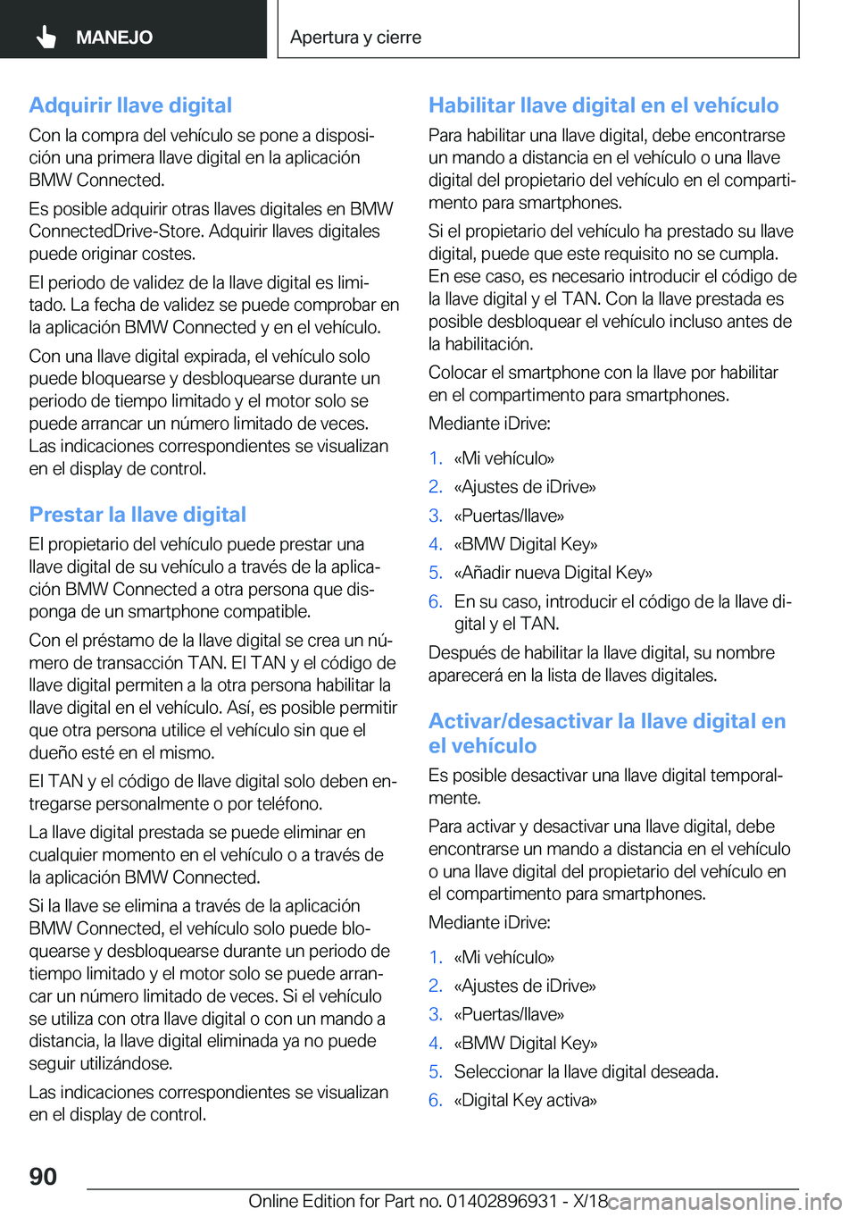 BMW 3 SERIES 2019  Manuales de Empleo (in Spanish) �A�d�q�u�i�r�i�r��l�l�a�v�e��d�i�g�i�t�a�l�C�o�n��l�a��c�o�m�p�r�a��d�e�l��v�e�h�