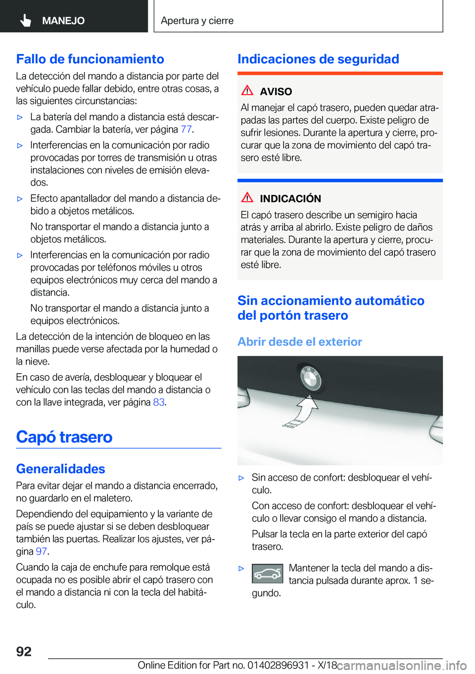 BMW 3 SERIES 2019  Manuales de Empleo (in Spanish) �F�a�l�l�o��d�e��f�u�n�c�i�o�n�a�m�i�e�n�t�o�L�a��d�e�t�e�c�c�i�