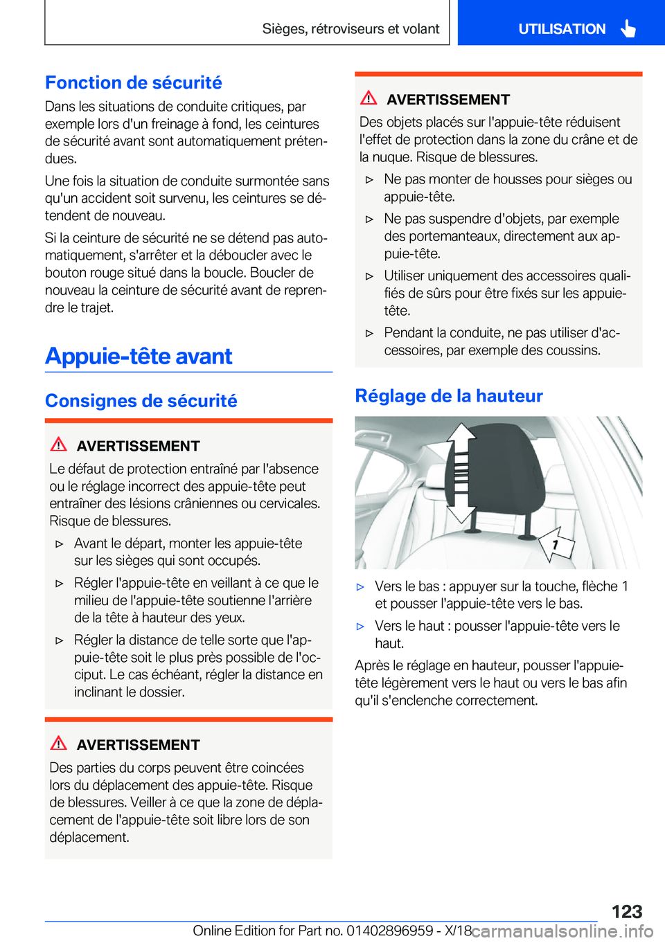 BMW 3 SERIES 2019  Notices Demploi (in French) �F�o�n�c�t�i�o�n��d�e��s�é�c�u�r�i�t�é
�D�a�n�s��l�e�s��s�i�t�u�a�t�i�o�n�s��d�e��c�o�n�d�u�i�t�e��c�r�i�t�i�q�u�e�s�,��p�a�r
�e�x�e�m�p�l�e��l�o�r�s��d�'�u�n��f�r�e�i�n�a�g�e��