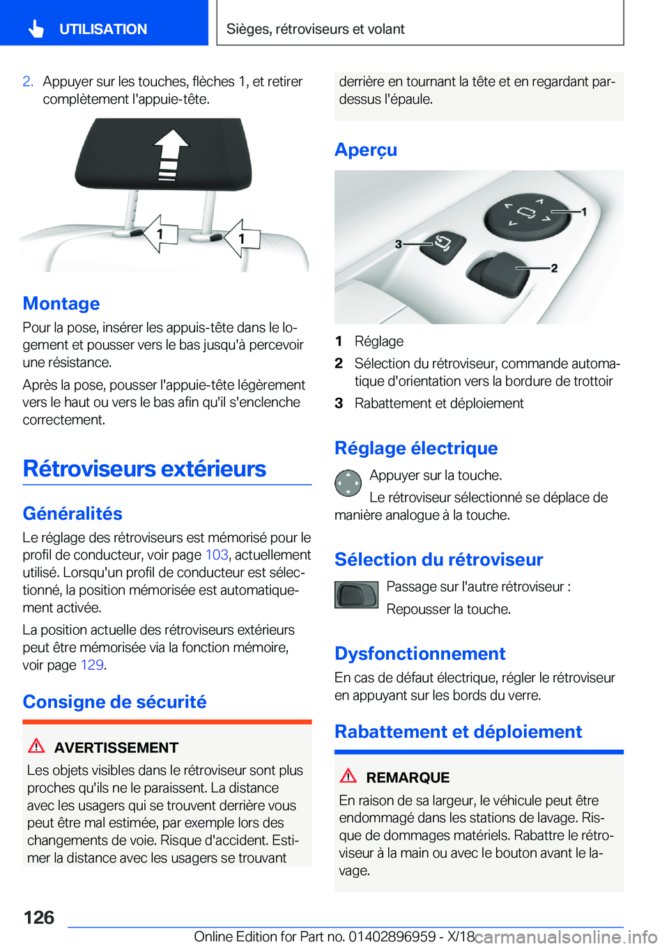 BMW 3 SERIES 2019  Notices Demploi (in French) �2�.�A�p�p�u�y�e�r��s�u�r��l�e�s��t�o�u�c�h�e�s�,��f�l�è�c�h�e�s��1�,��e�t��r�e�t�i�r�e�r
�c�o�m�p�l�è�t�e�m�e�n�t��l�'�a�p�p�u�i�e�-�t�ê�t�e�.
�M�o�n�t�a�g�e
�P�o�u�r��l�a��p�o�s�e�,